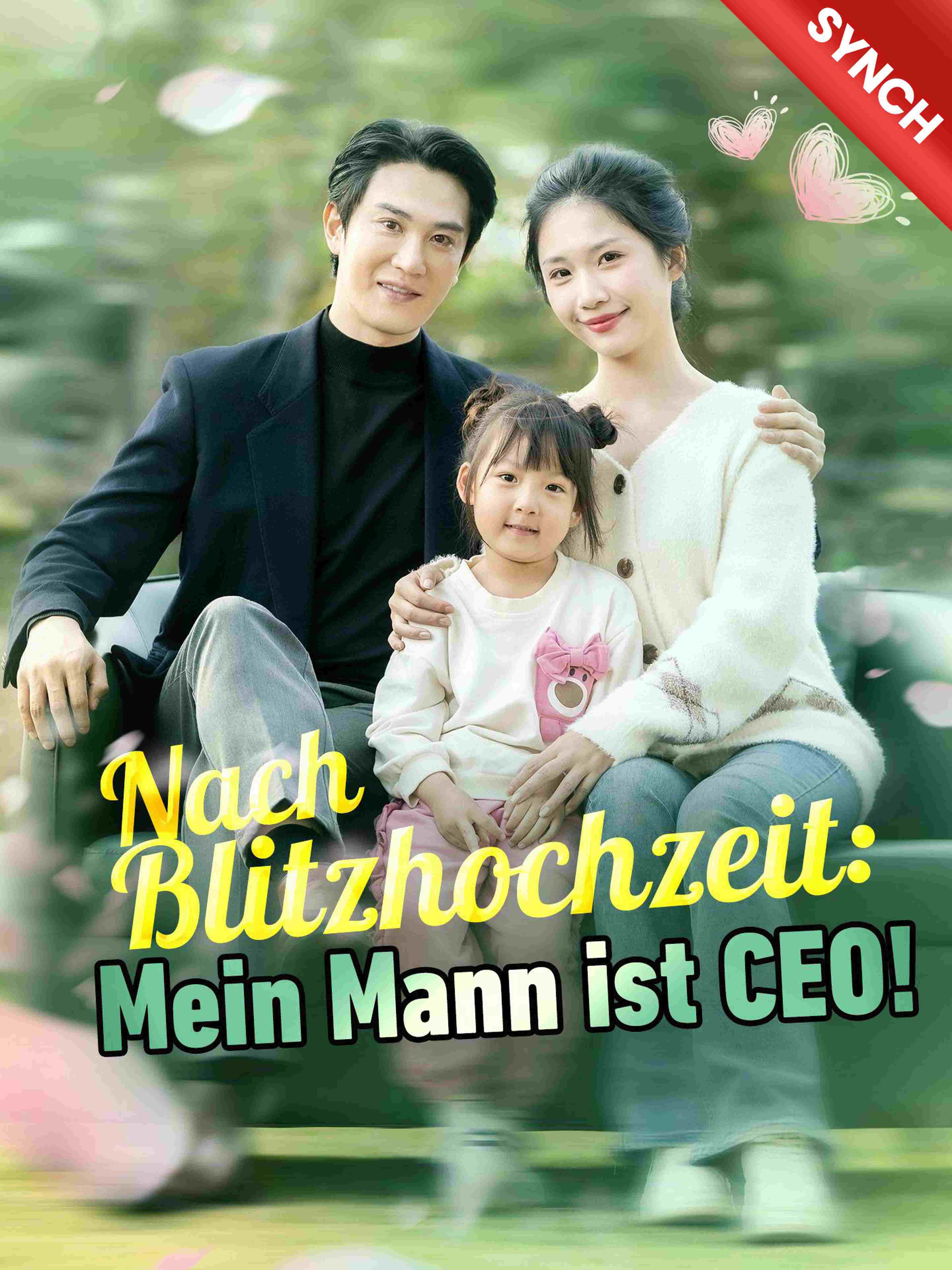 Synchron Nach Blitzhochzeit Mein Mann Ist Ceo