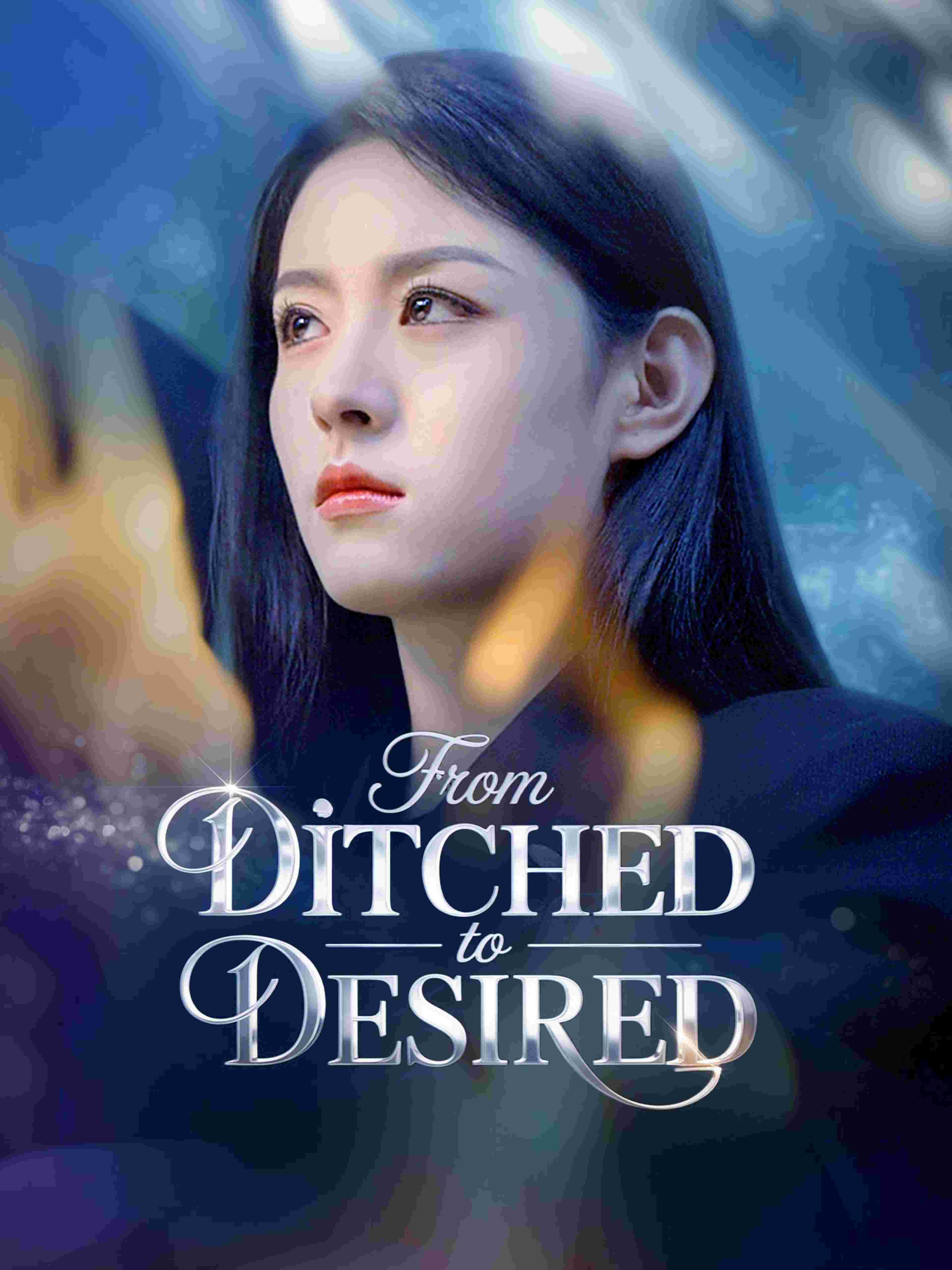 From Ditched To Desired