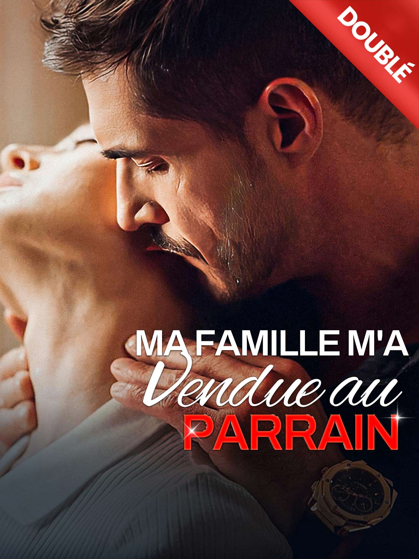 [Doublé] Ma famille m'a vendue au parrain