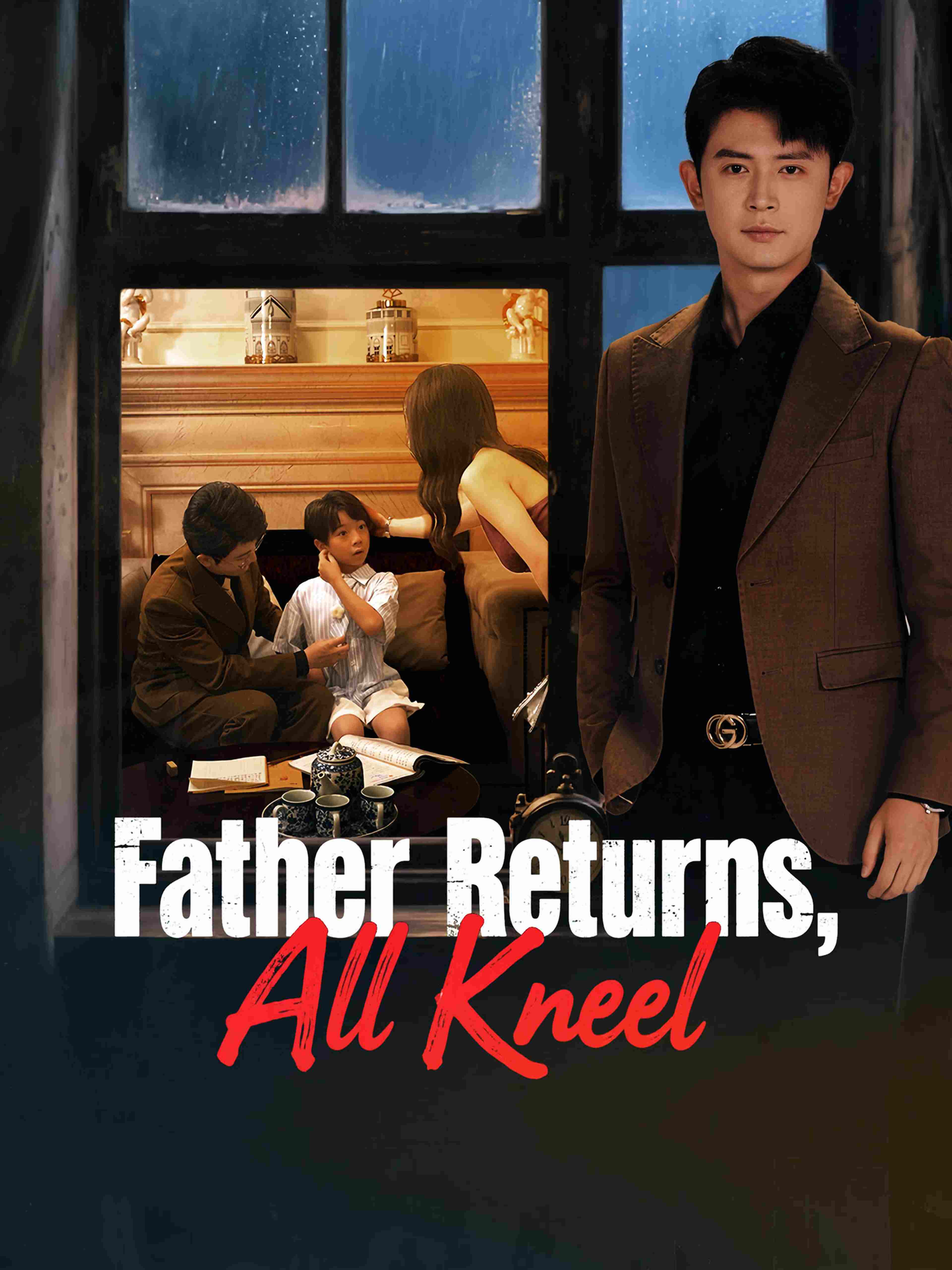 Father Returns All Kneel