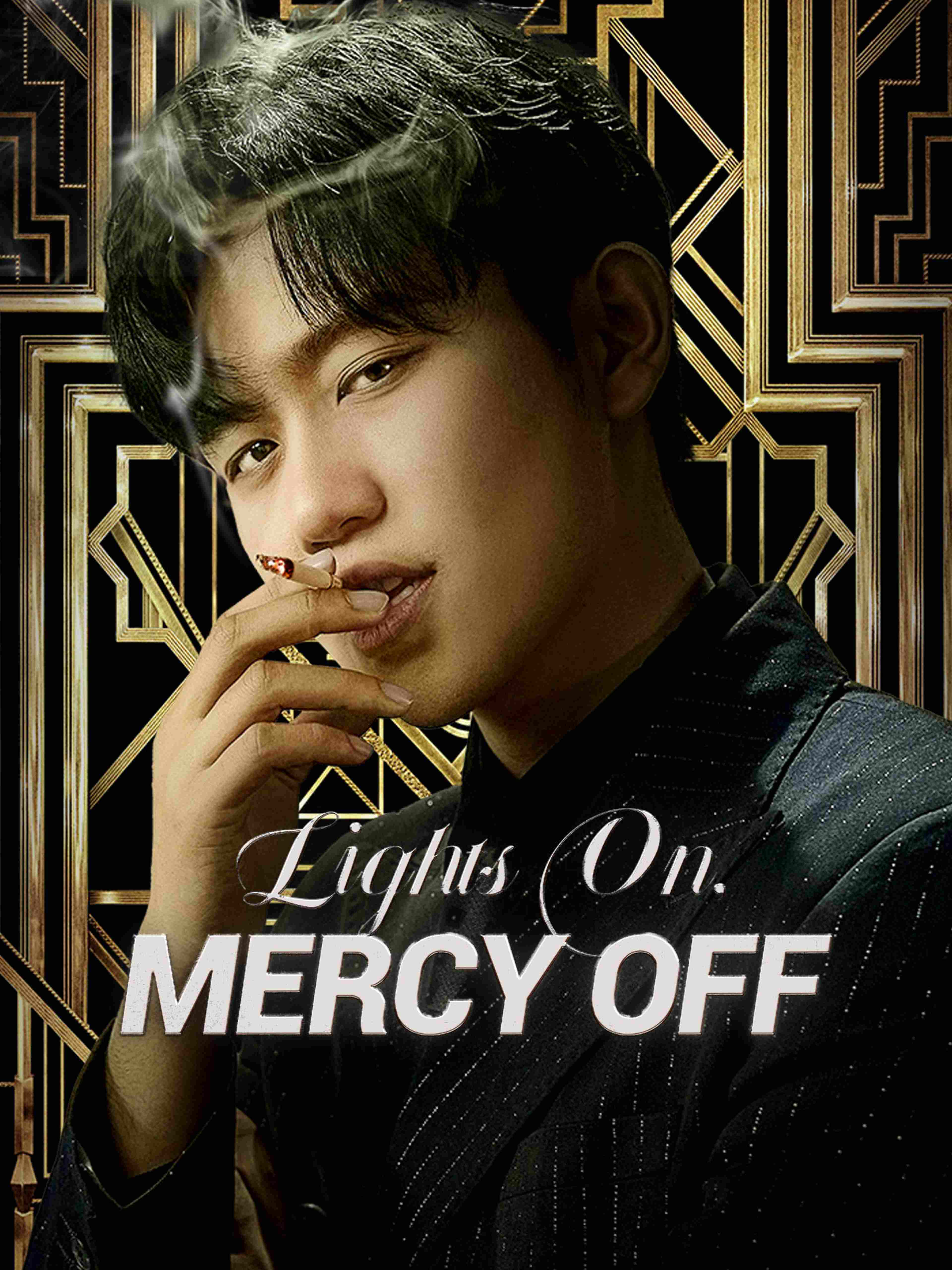Lights On Mercy Off