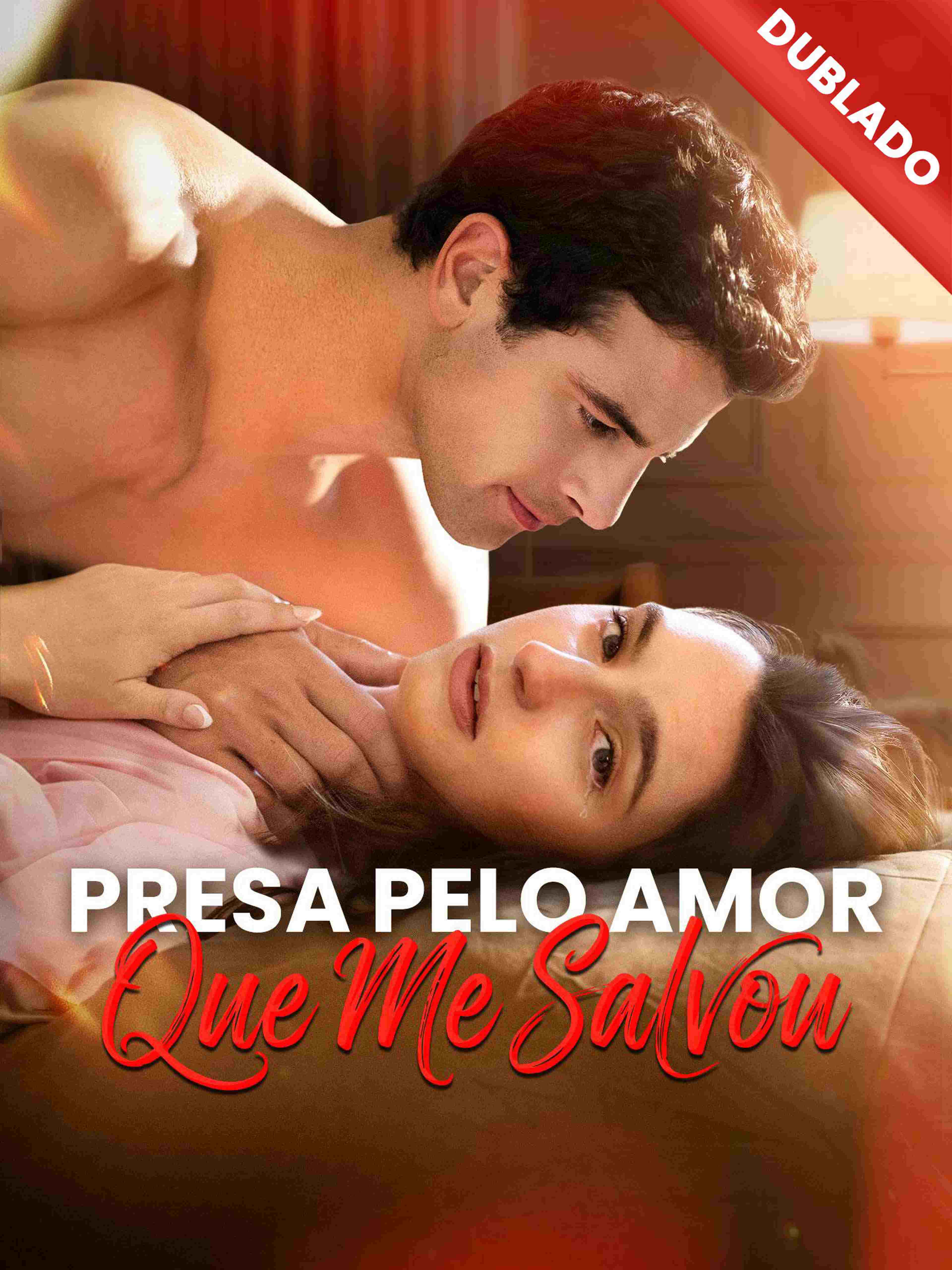 Dublado Presa Pelo Amor Que Me Salvou