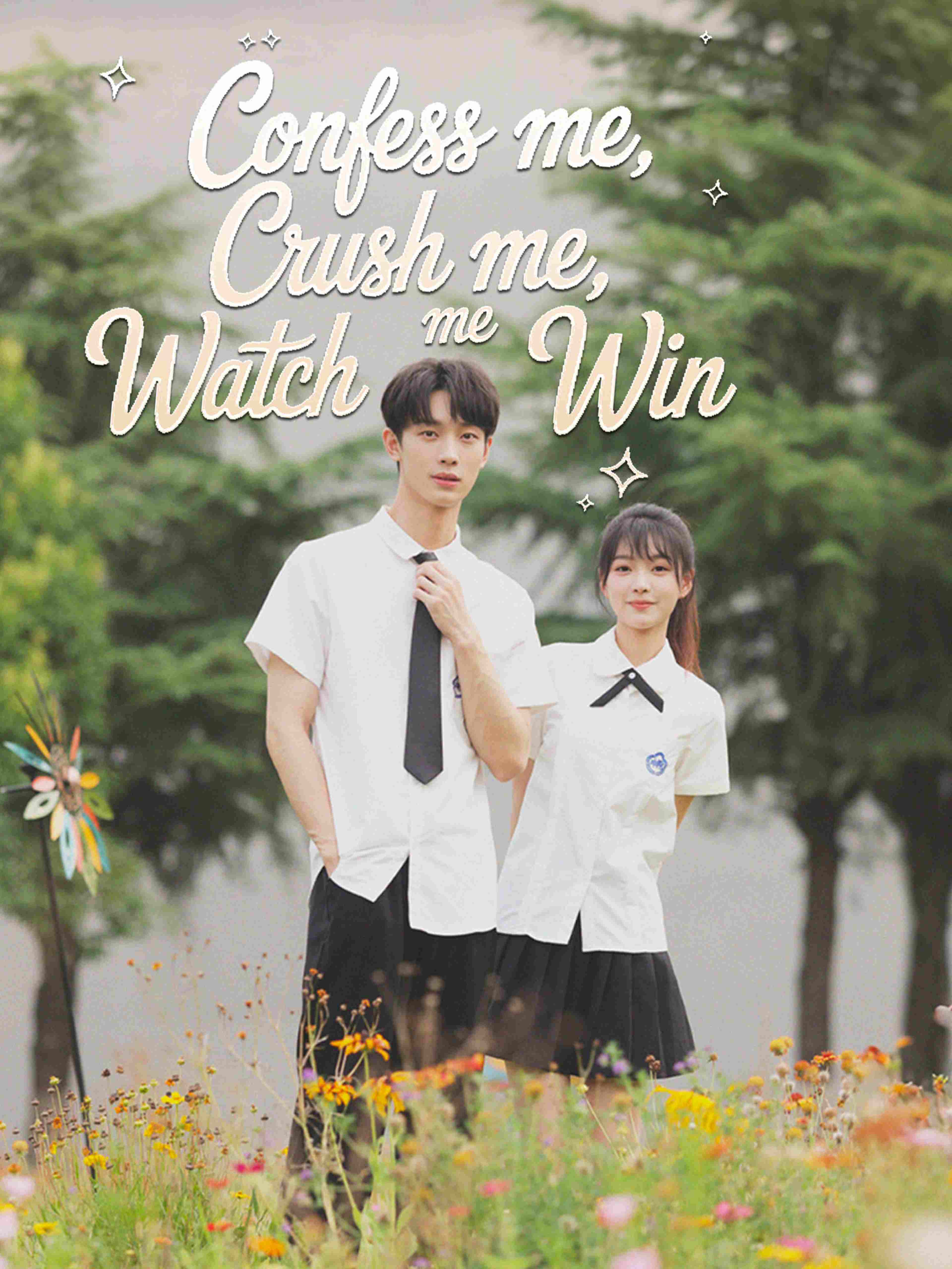 Confess Me Crush Me Watch Me Win