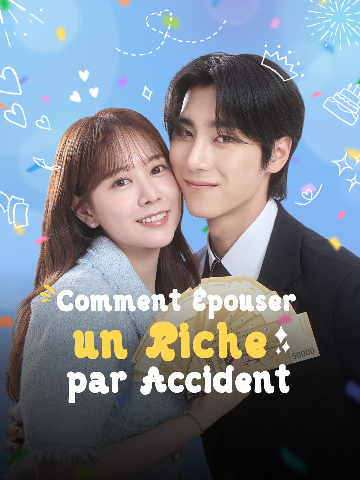 Comment Épouser un Riche par Accident