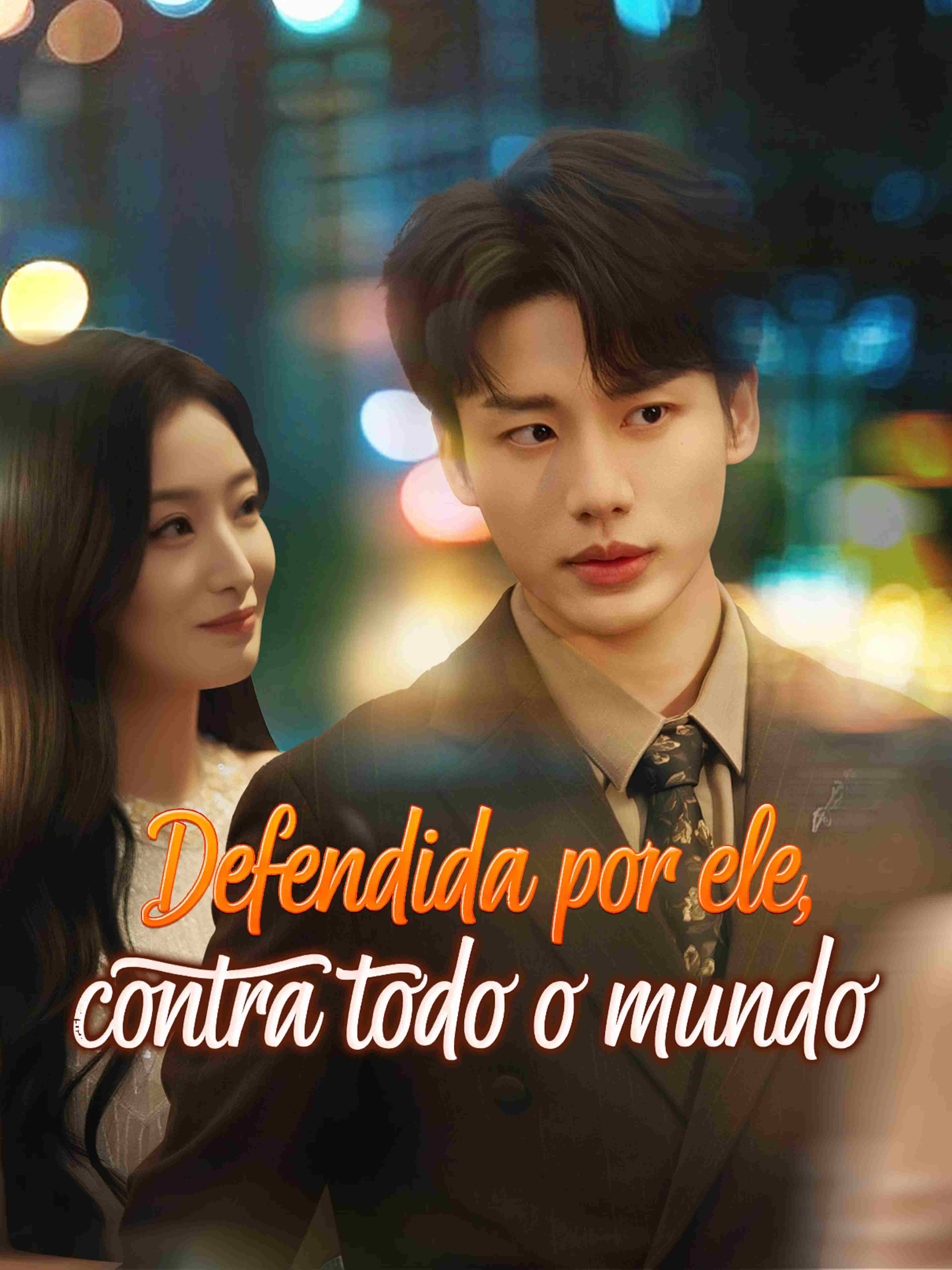 Defendida Por Ele, Contra Todo o Mundo