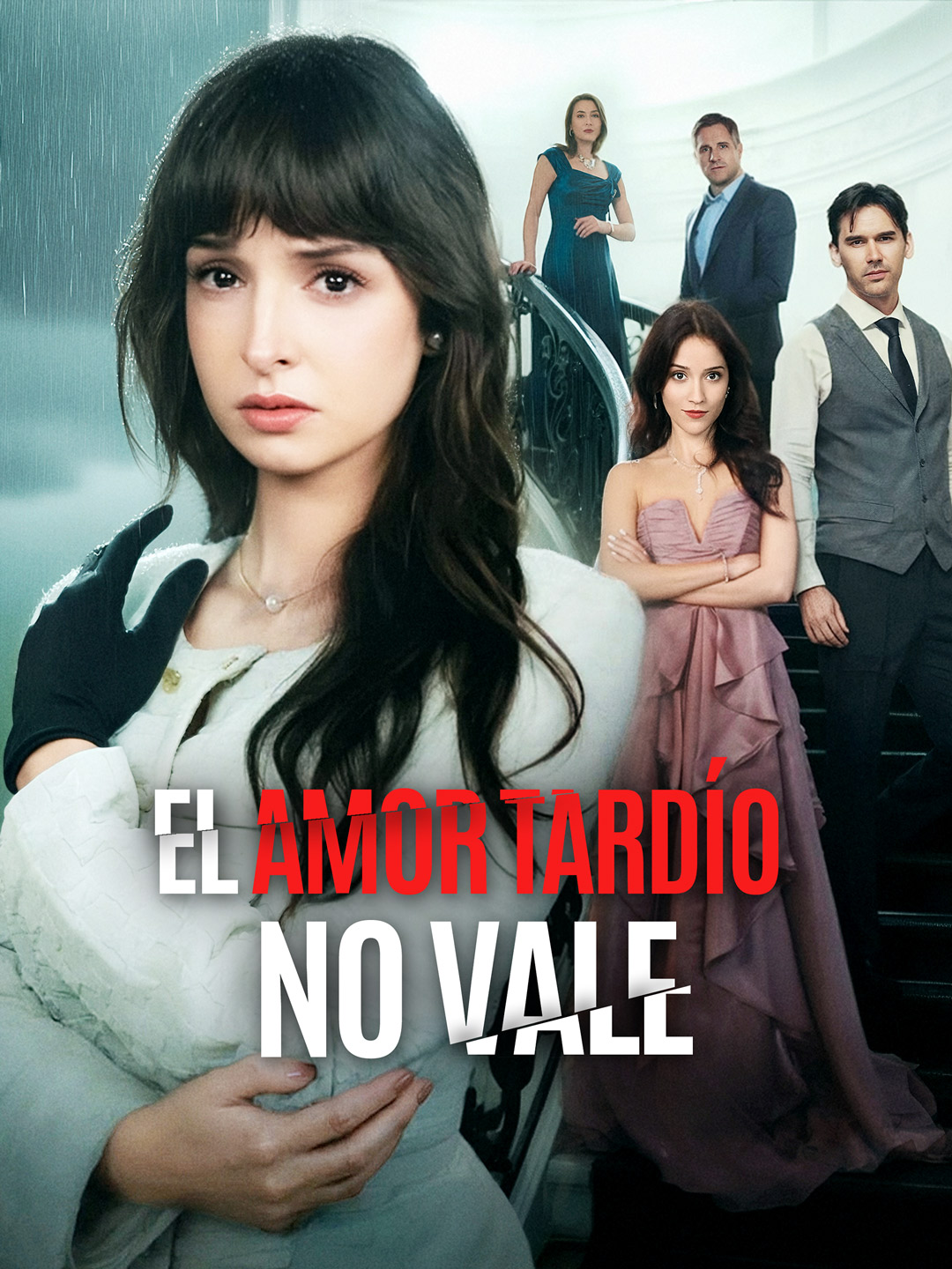 El amor tardío no vale