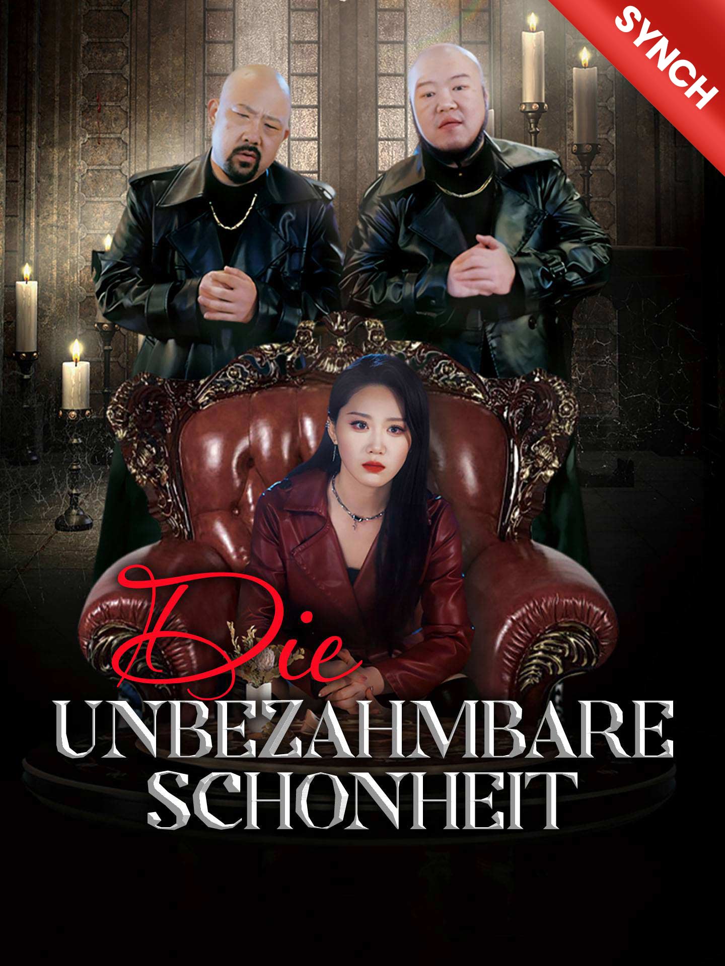 [Synchron]Die unbezähmbare Schönheit
