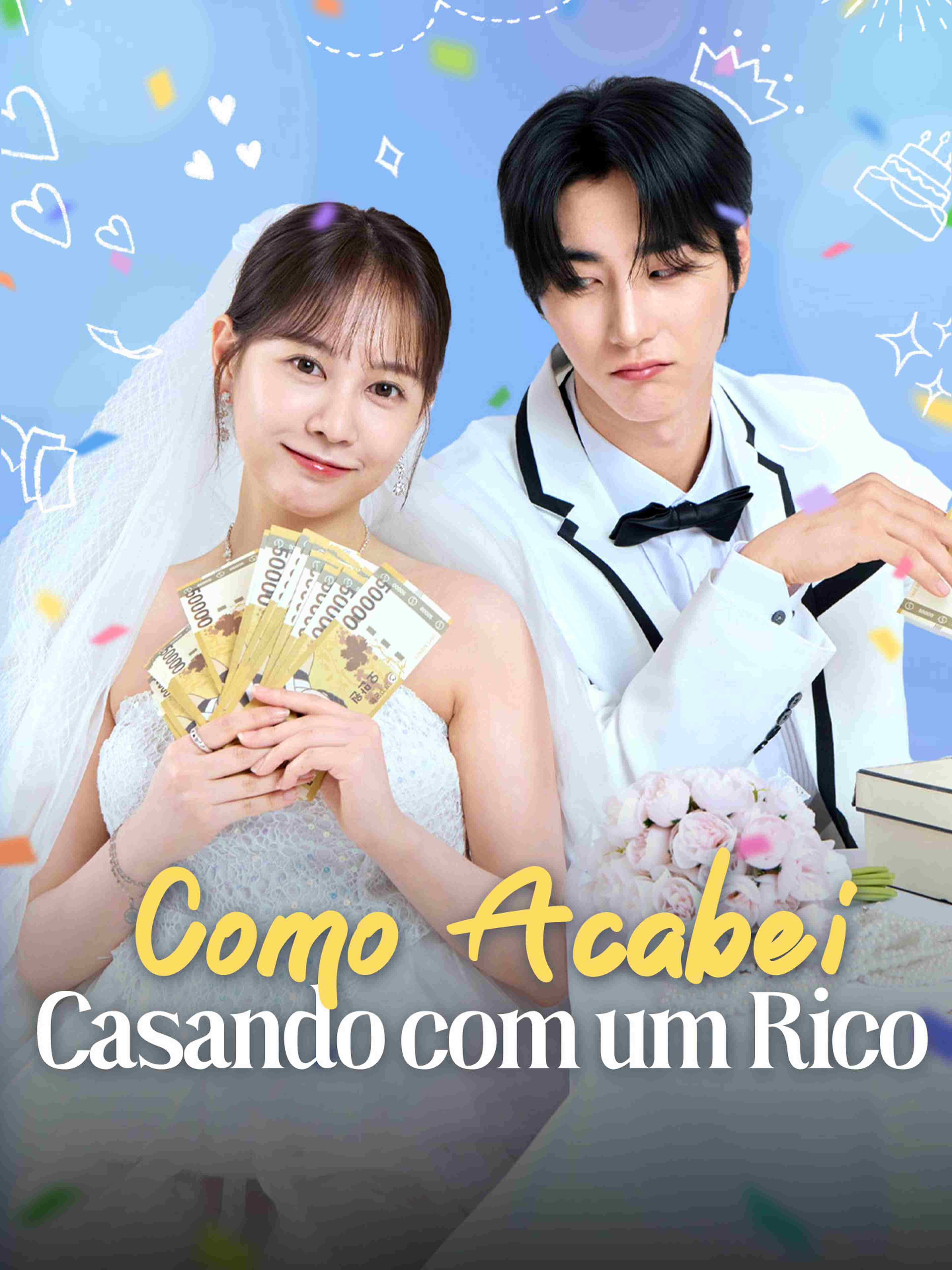 Como Acabei Casando com um Rico
