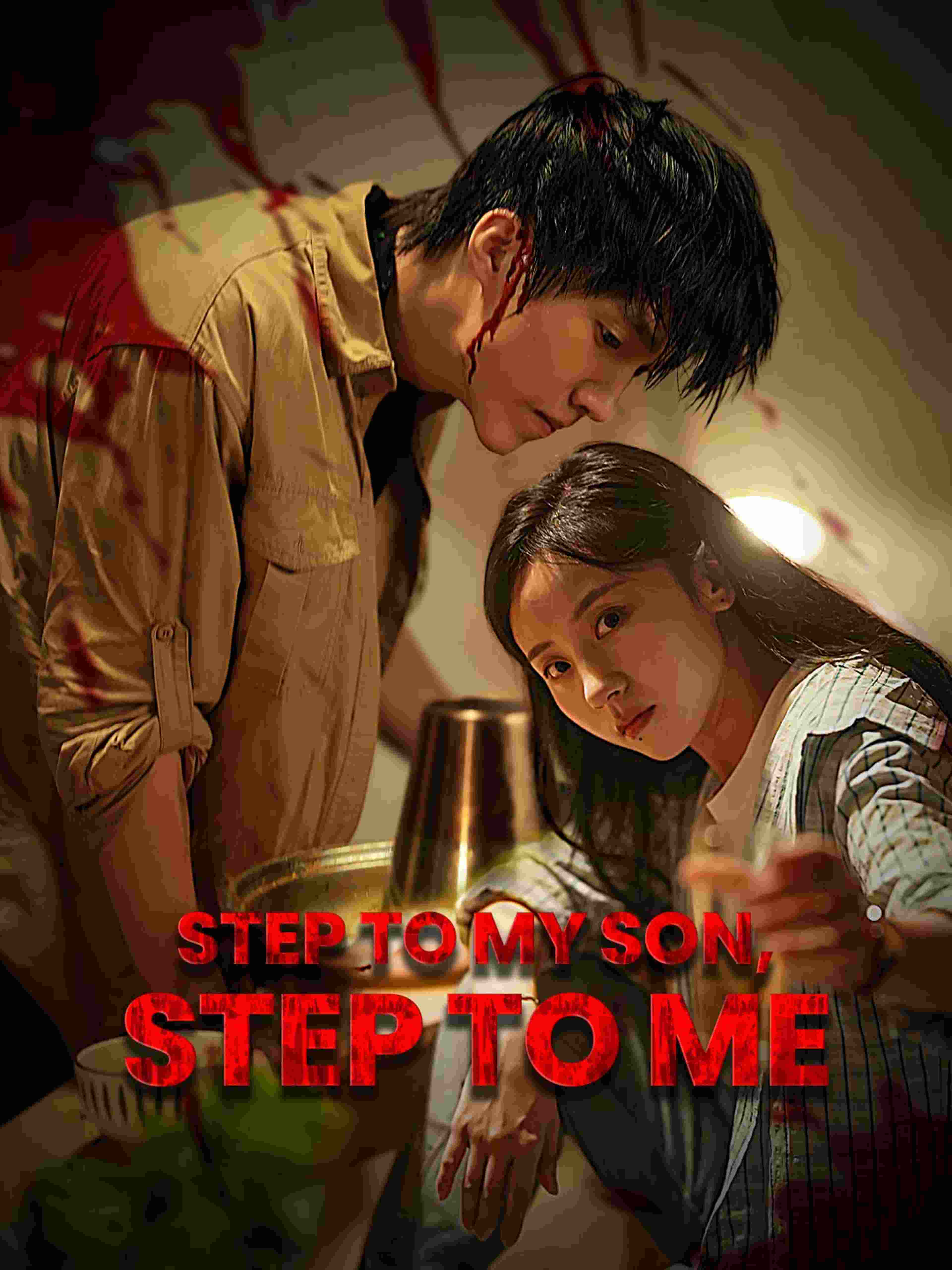 Step to My Son, Step to Me