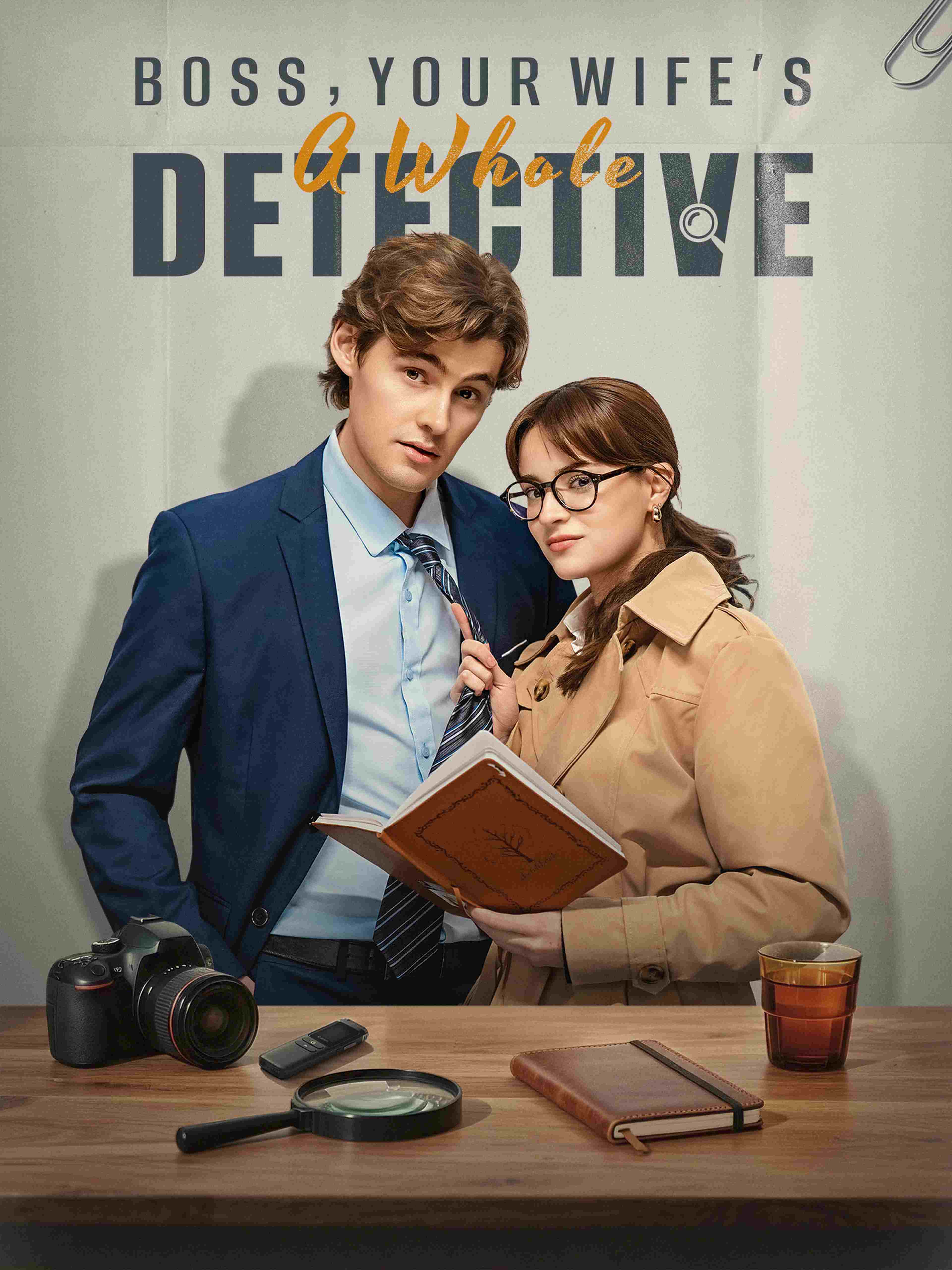 Boss Your Wife S A Whole Detective