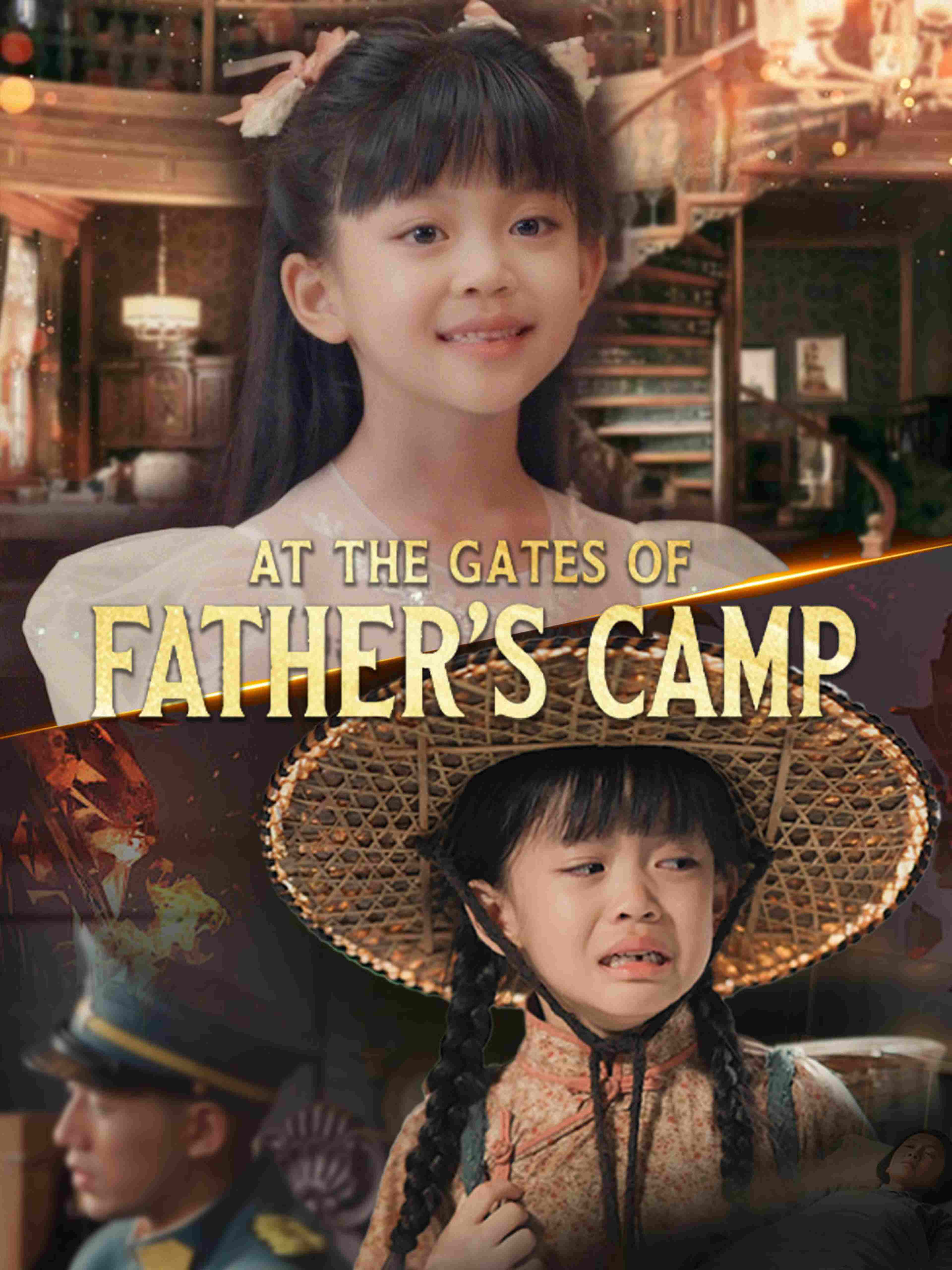 At the Gates of Father's Camp