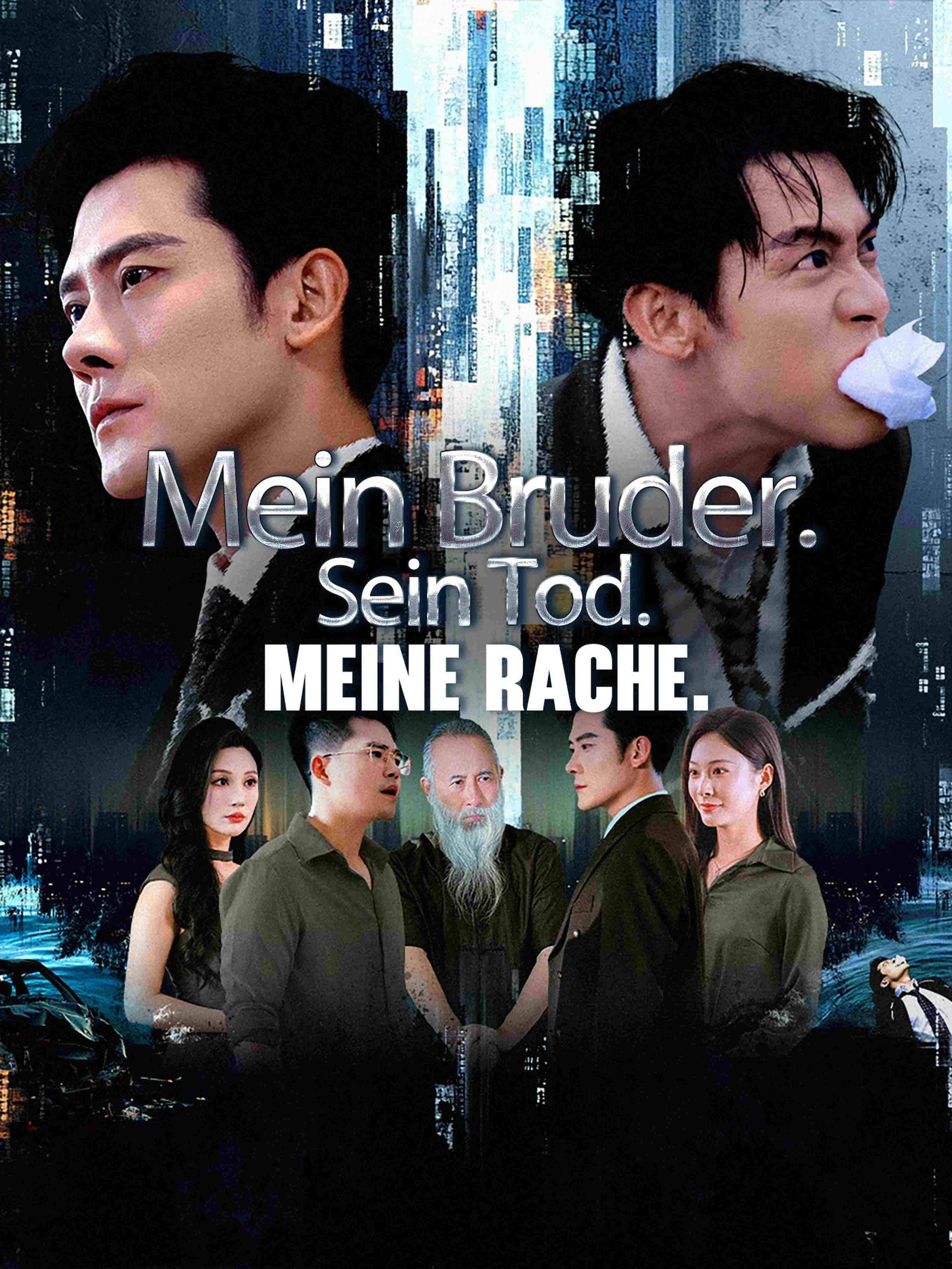 Mein Bruder. Sein Tod. Meine Rache.