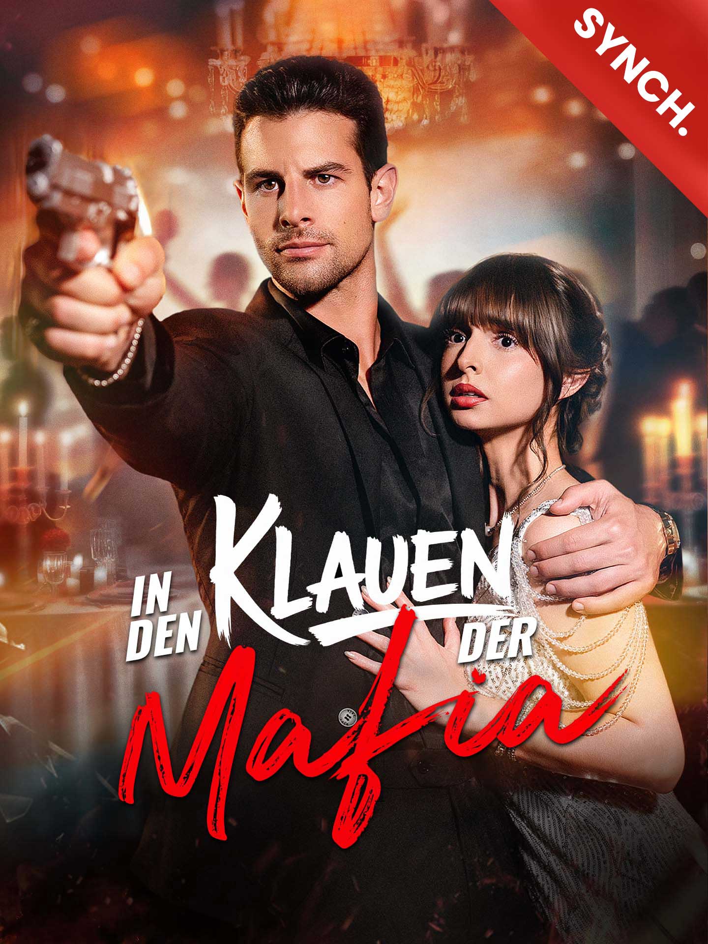 [Synchron]In den Klauen der Mafia