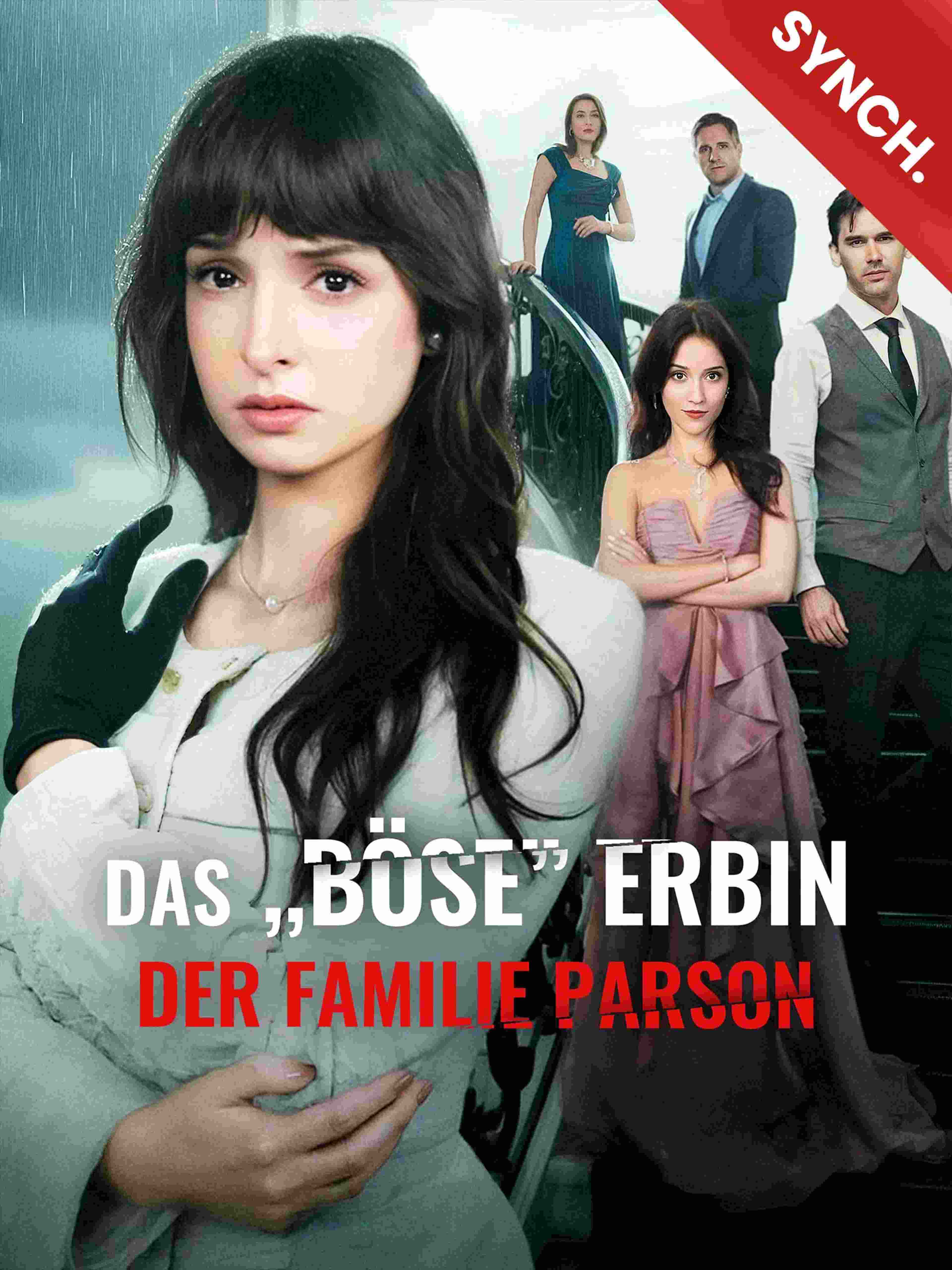 Synchron Das „böse Erbin Der Familie Parson