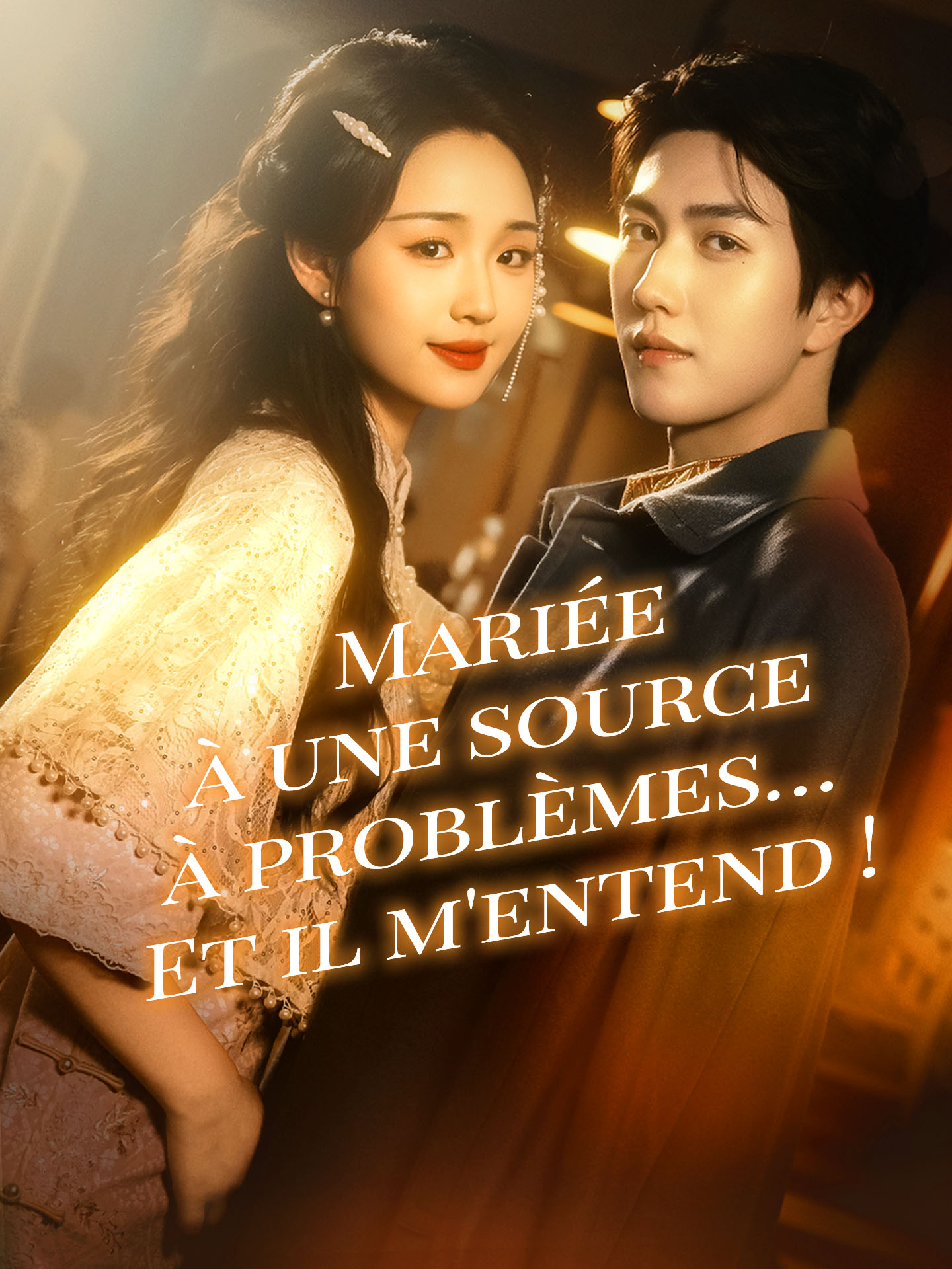 Mariée à une source à problèmes… Et il m'entend !