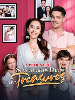 A Billionaire Stay-at-home Dad's Two Treasures poster