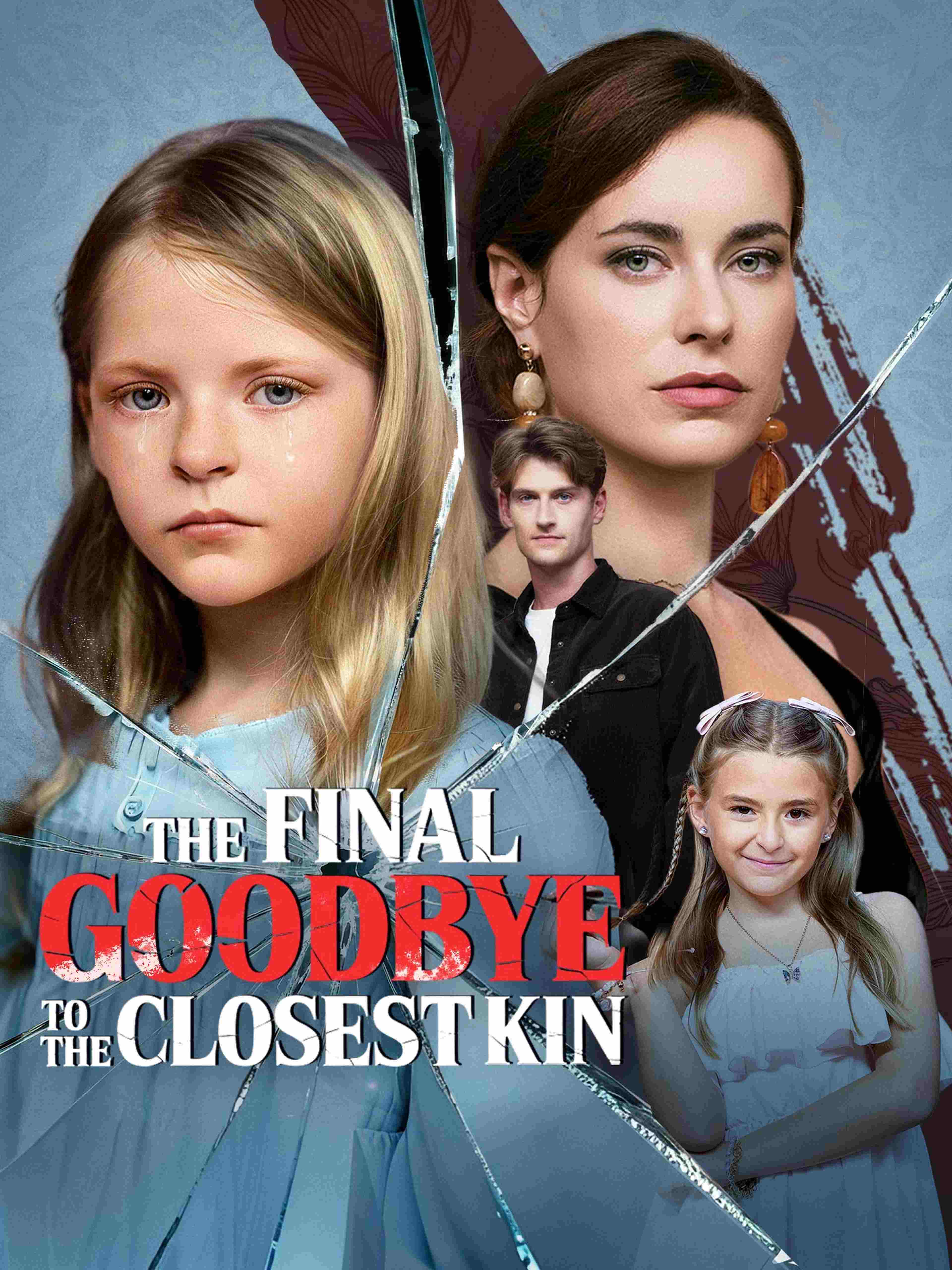The Final Goodbye to the Closest Kin