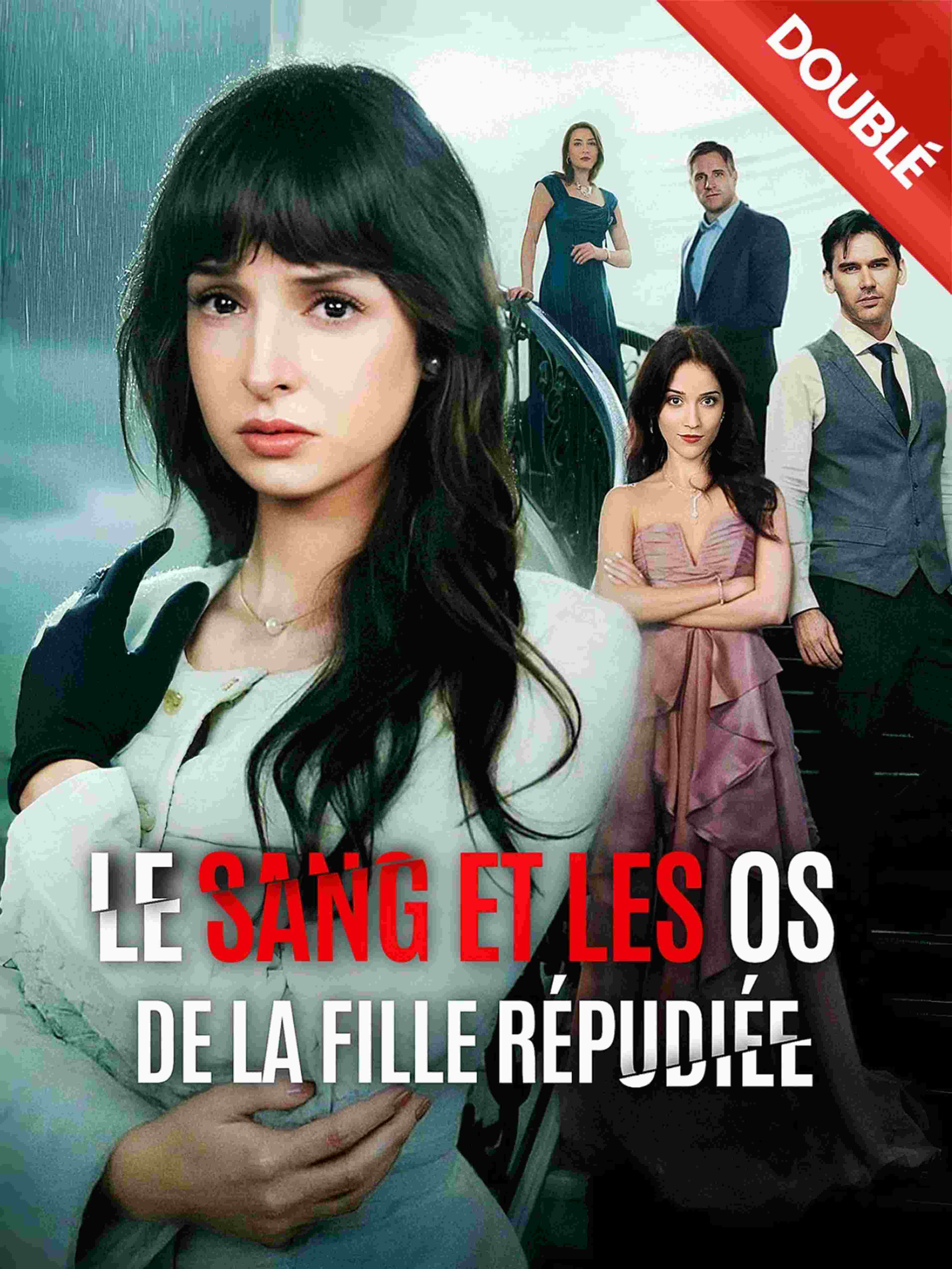 Doublé Le Sang Et Les Os De La Fille Répudiée