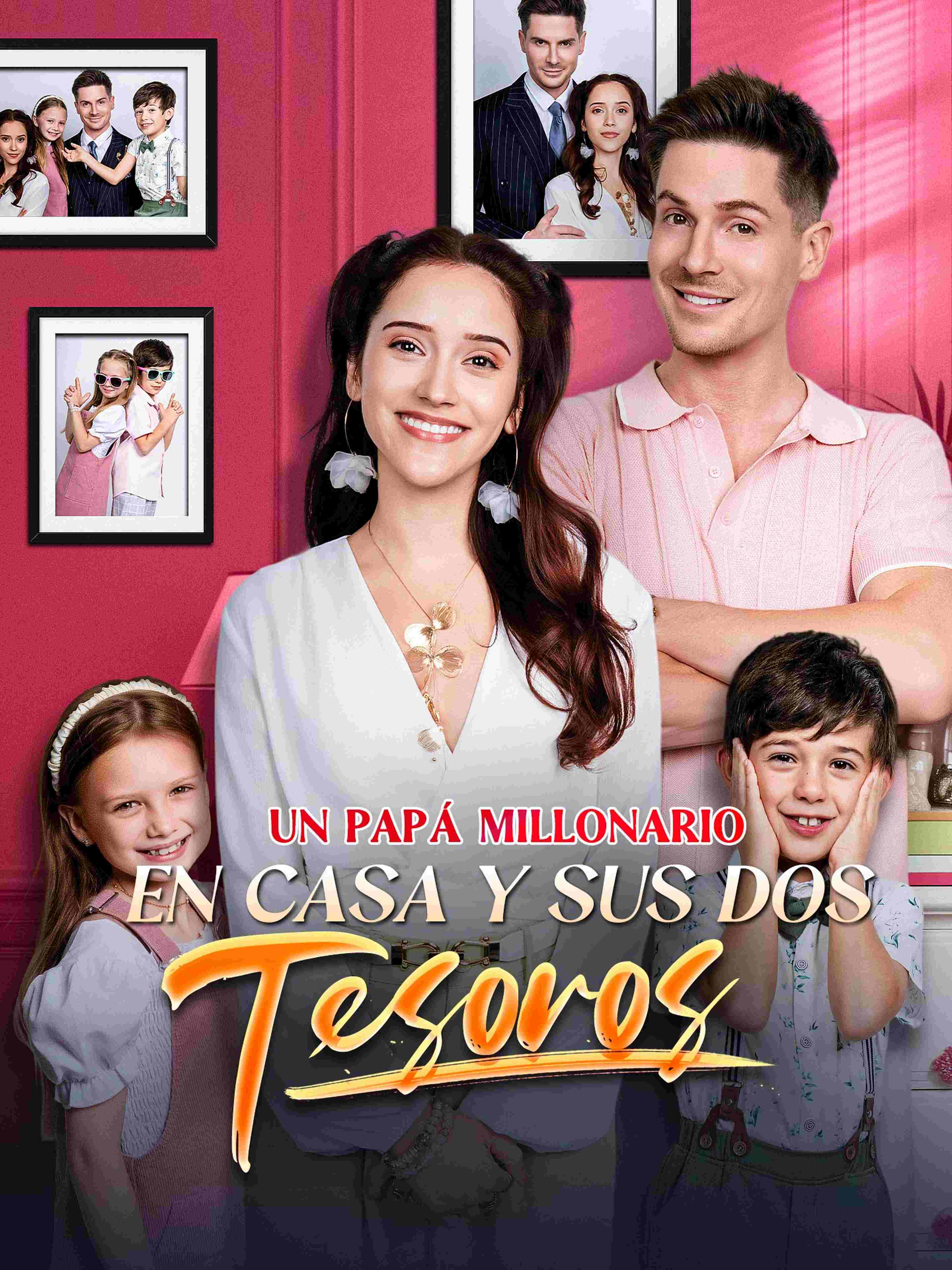 Un Papá Millonario en Casa y Sus Dos Tesoros