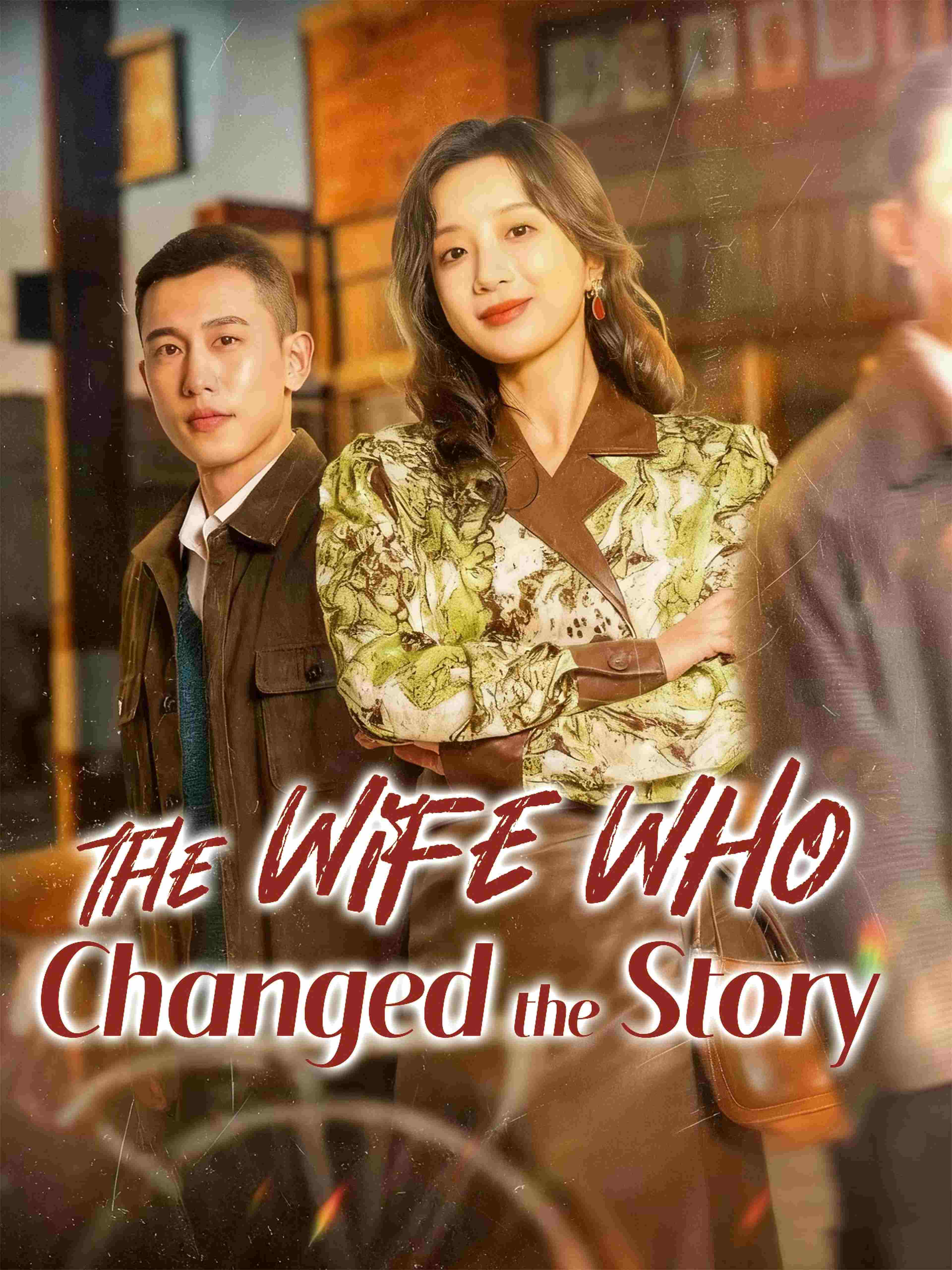The Wife Who Changed The Story