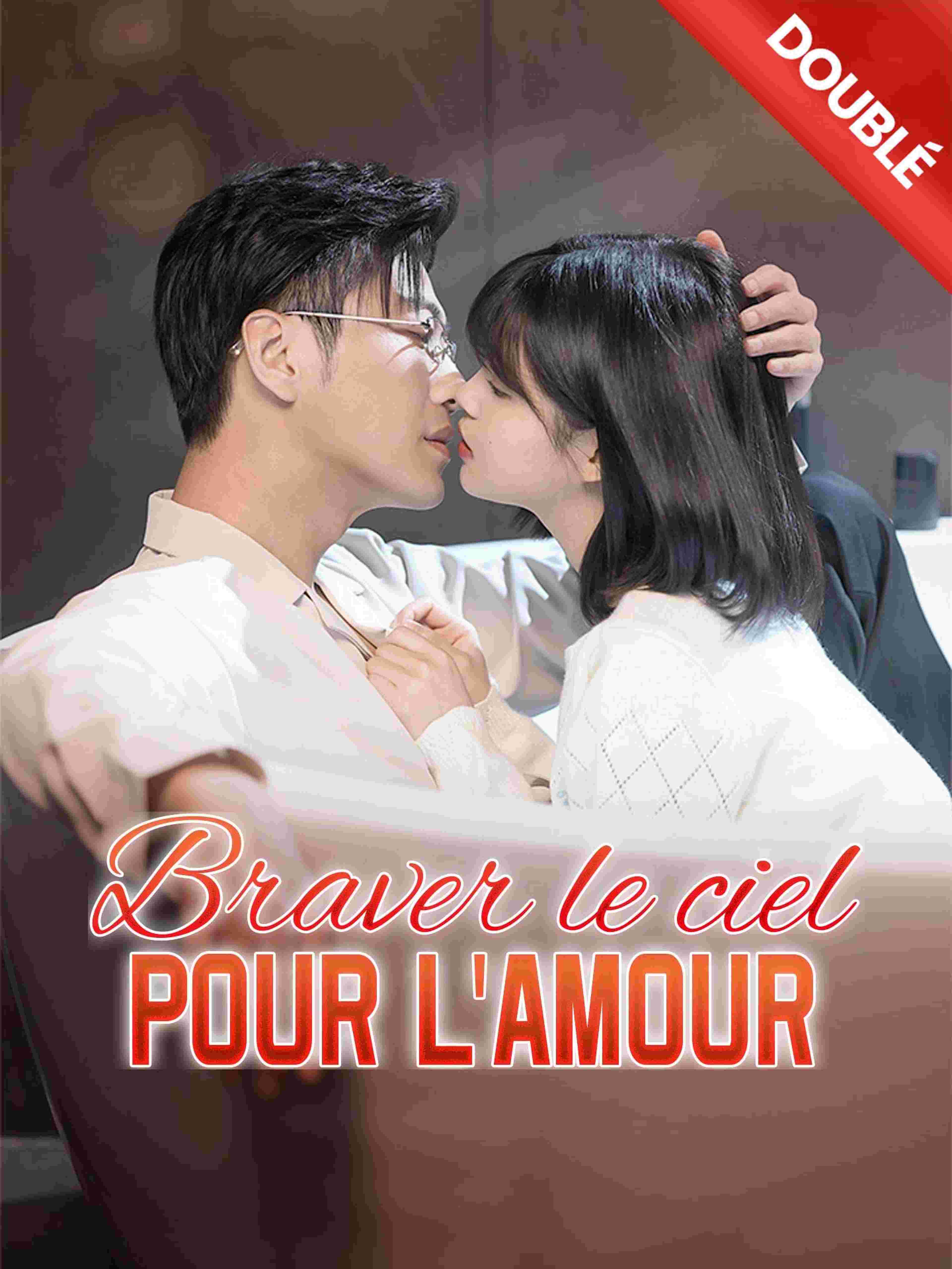 Braver le ciel pour l'amour