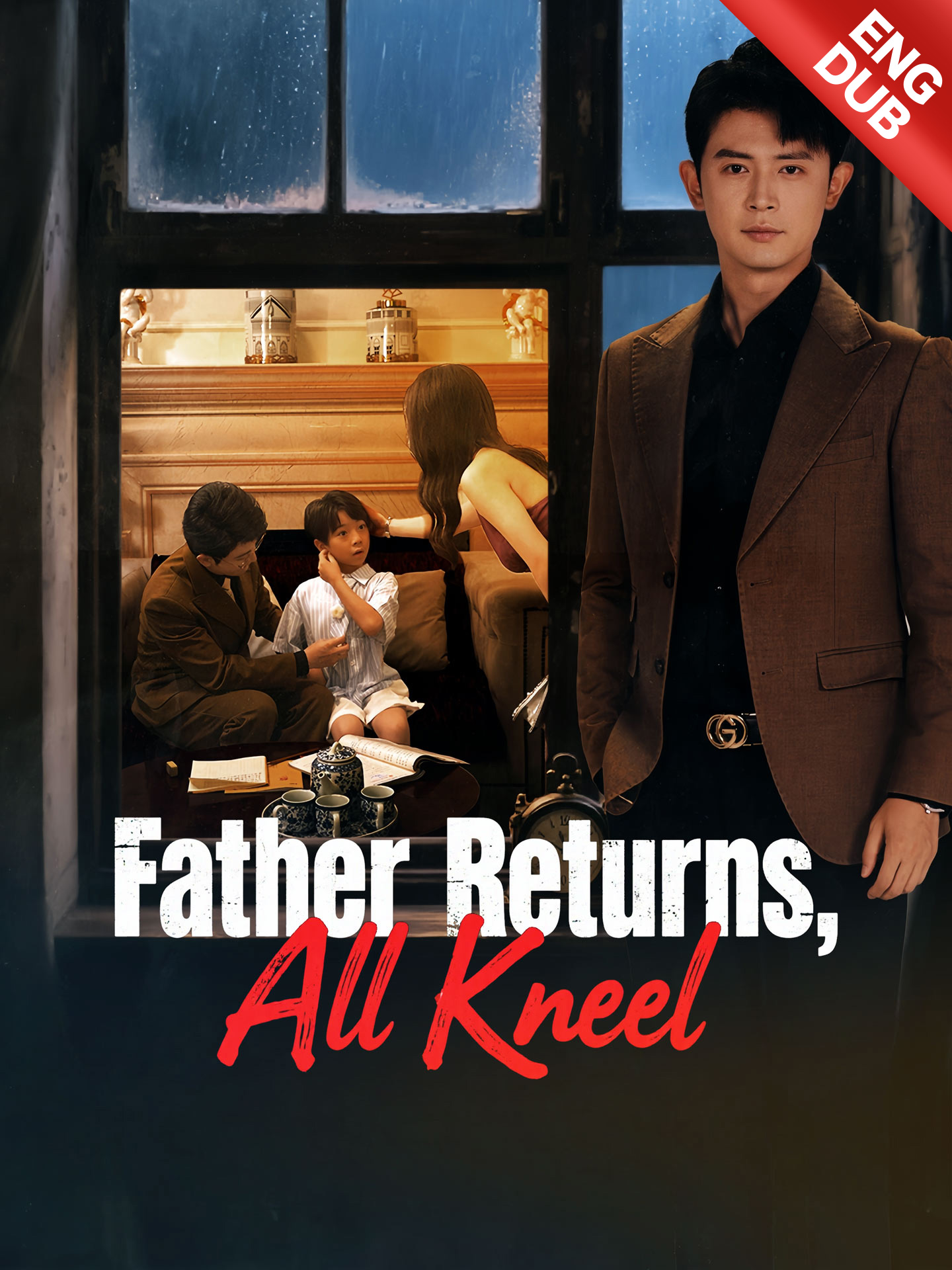 [ENG DUB] Father Returns, All Kneel