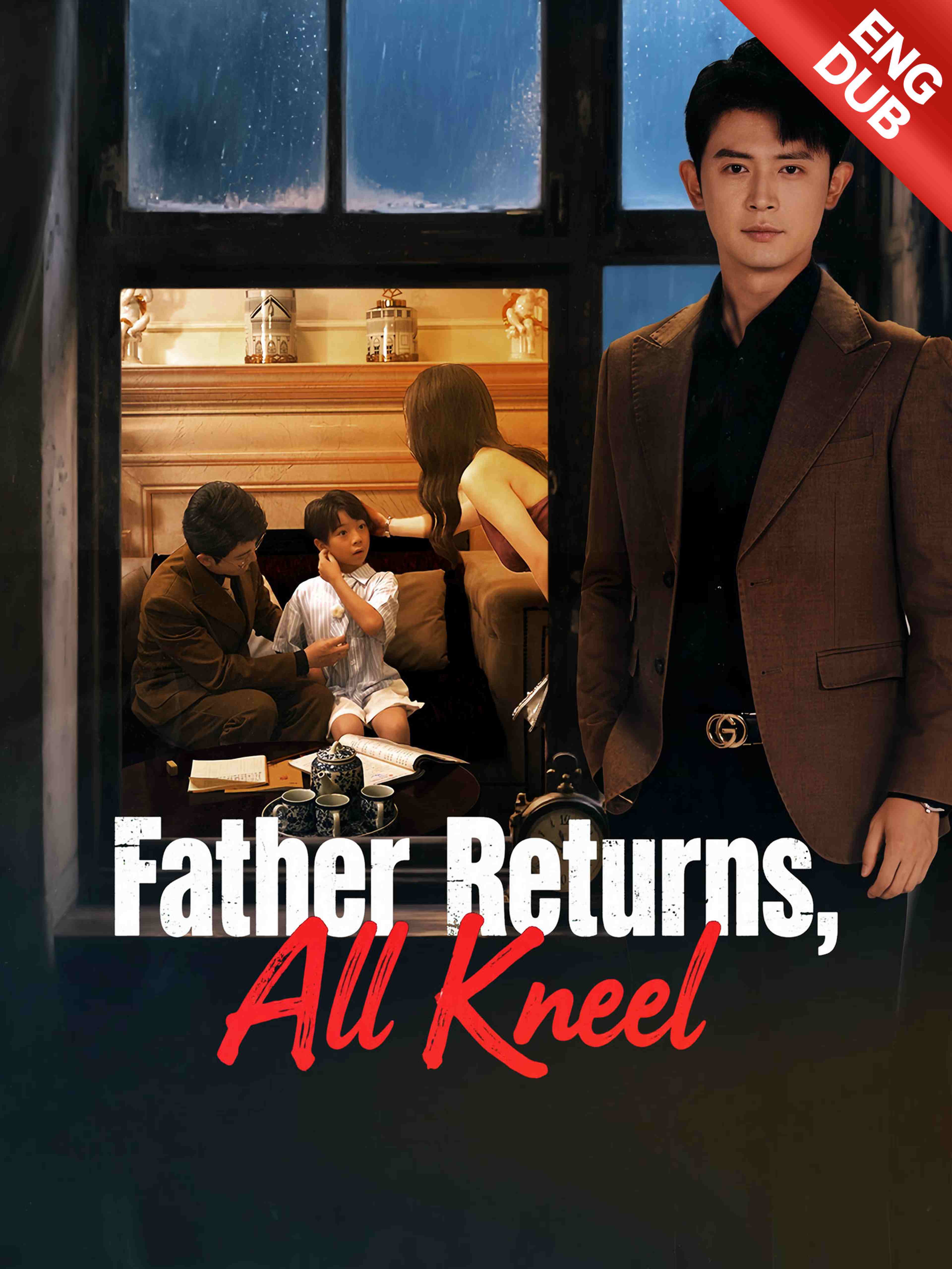 Eng Dub Father Returns All Kneel