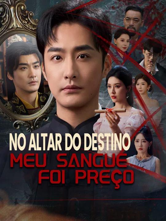 No Altar do Destino, Meu Sangue Foi Preço