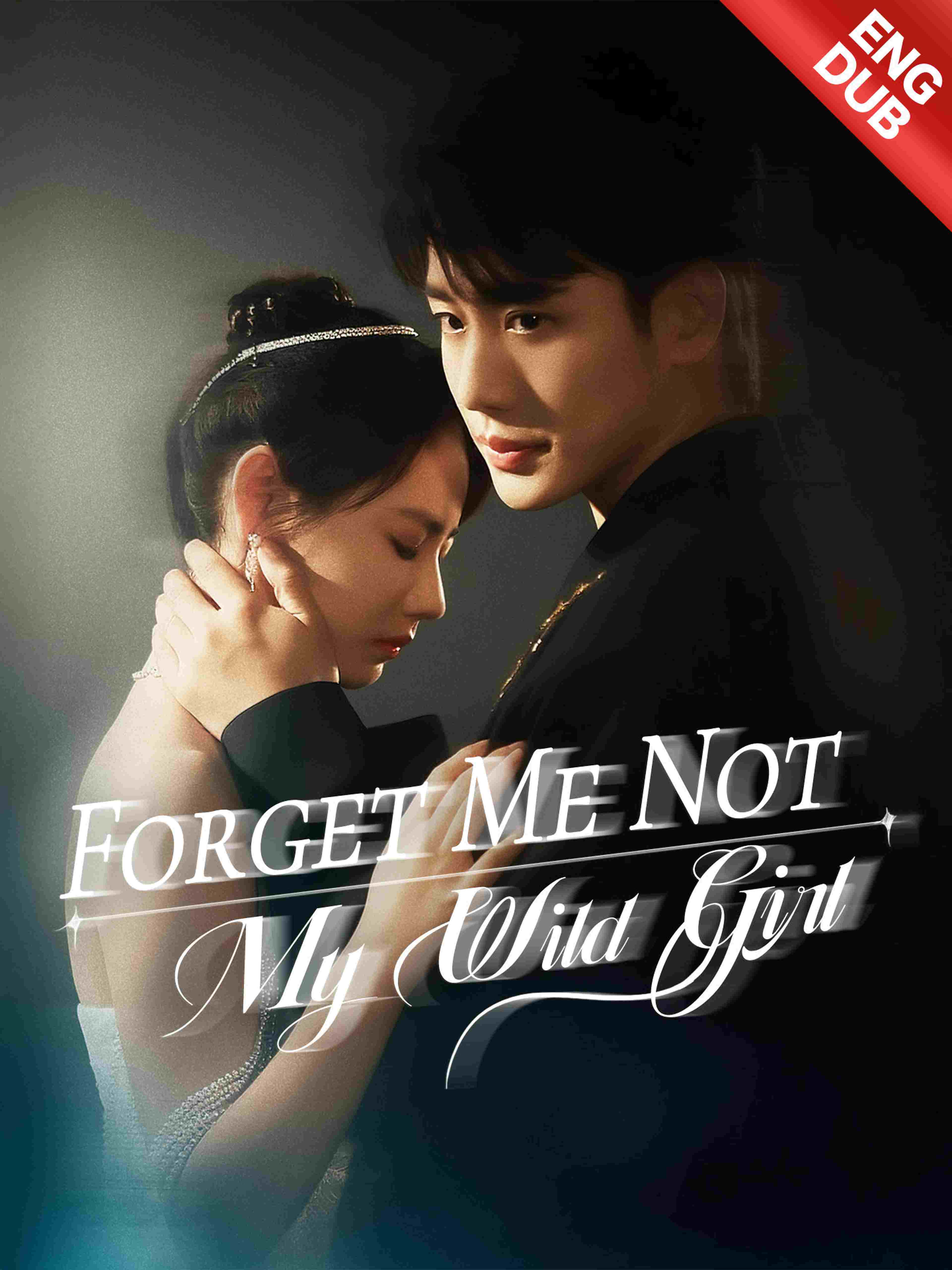 Eng Dub Forget Me Not My Wild Girl