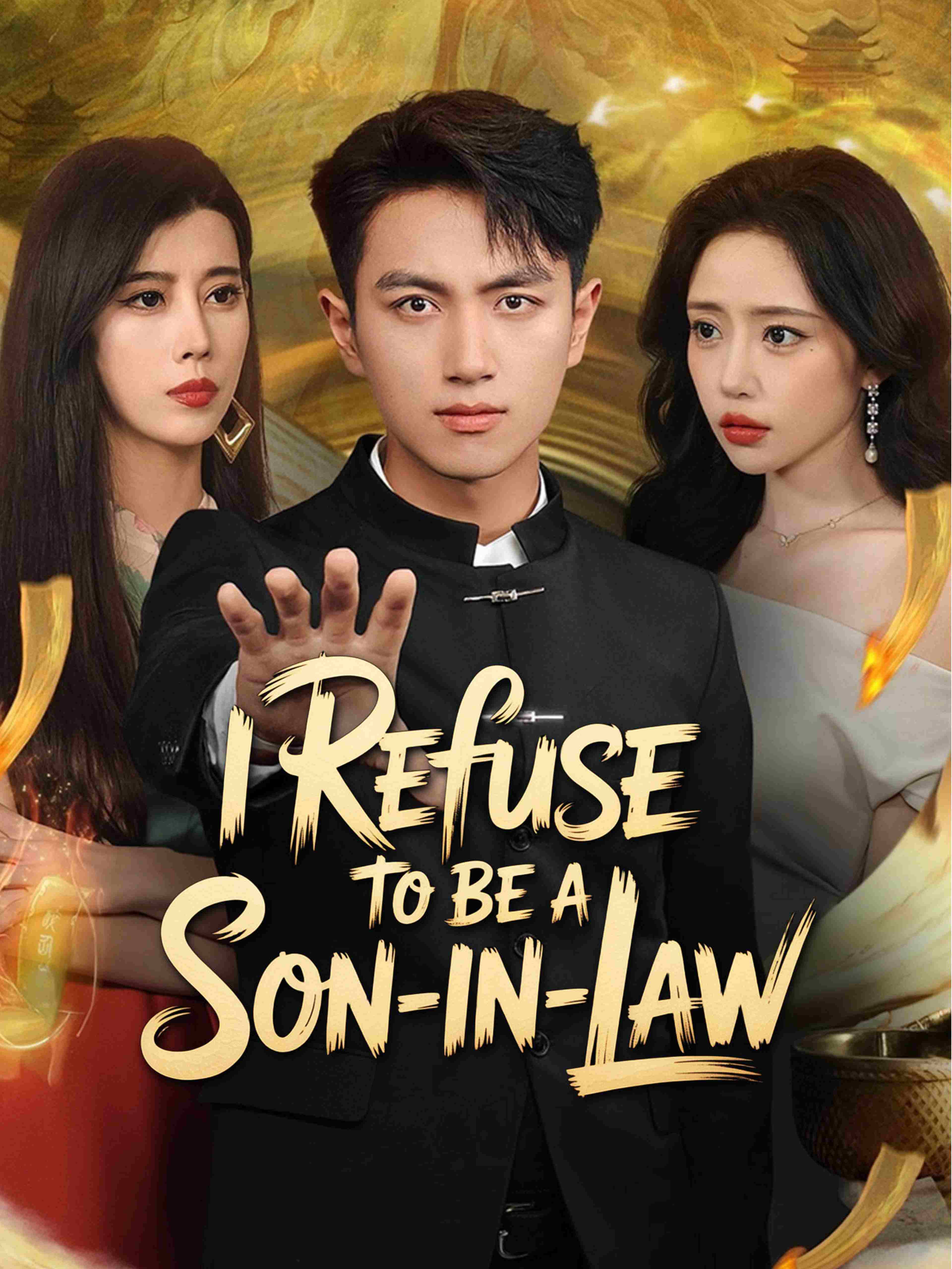 I Refuse To Be A Son In Law