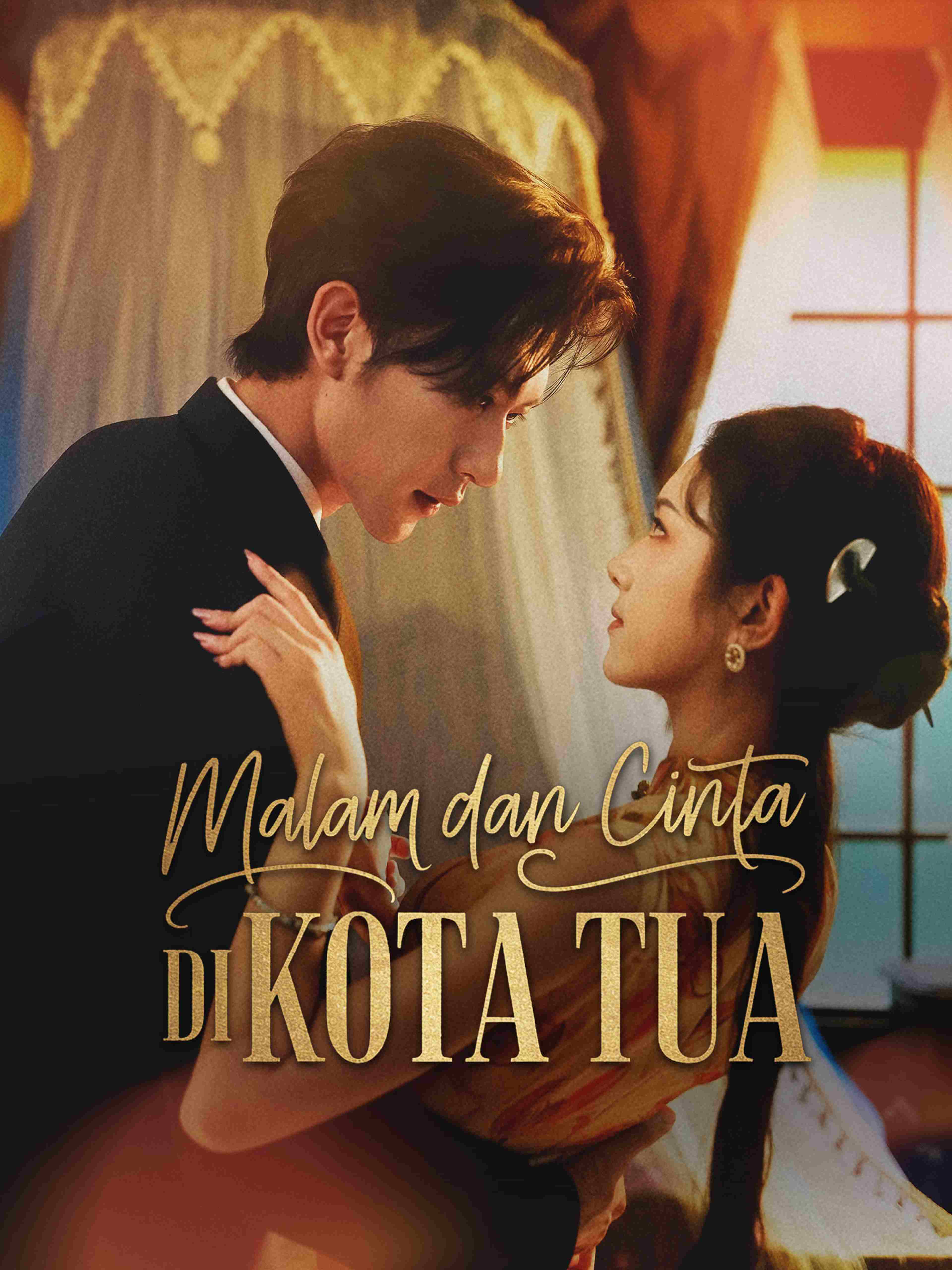 Malam dan Cinta di kota tua