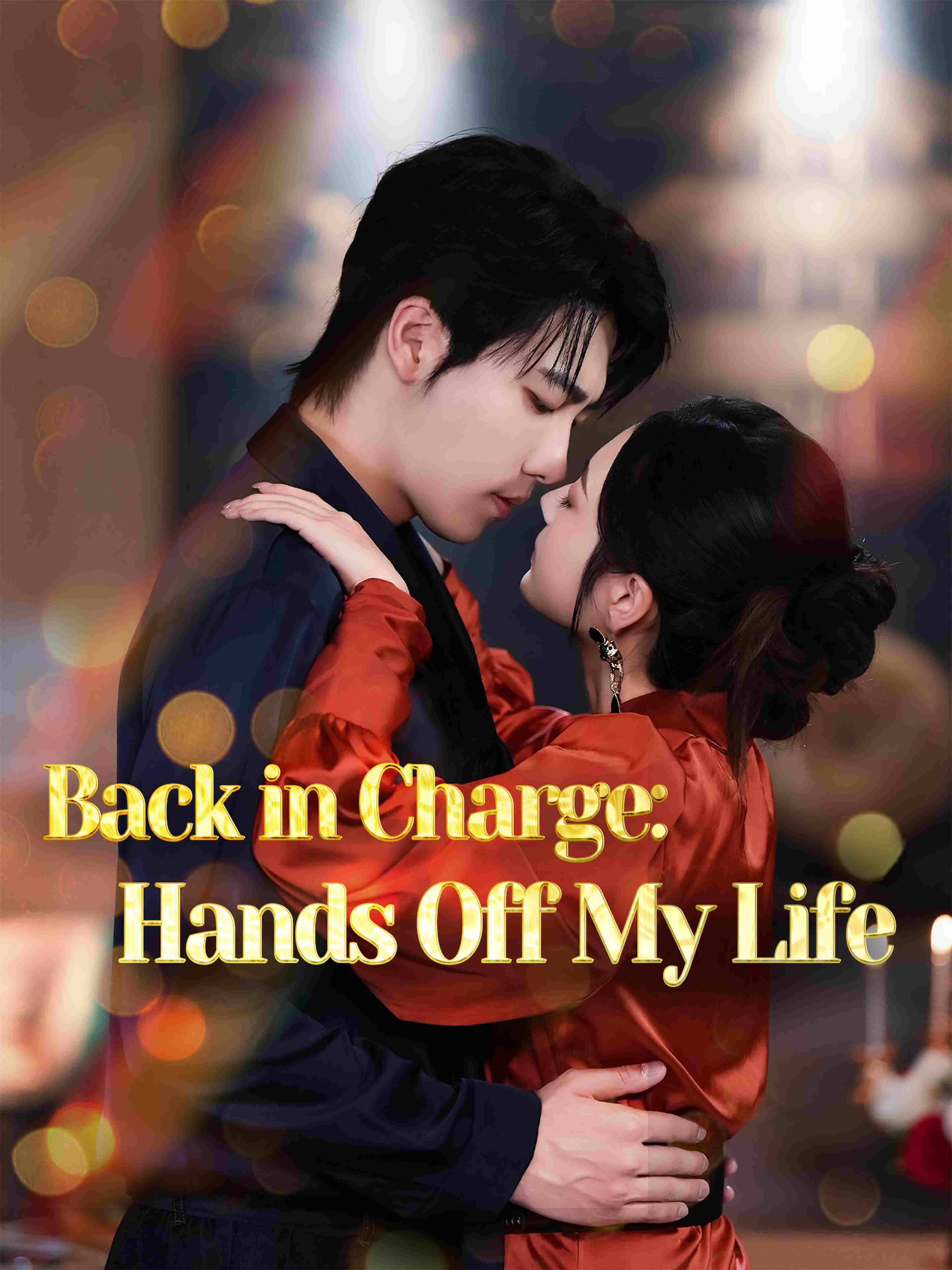 Back In Charge Hands Off My Life