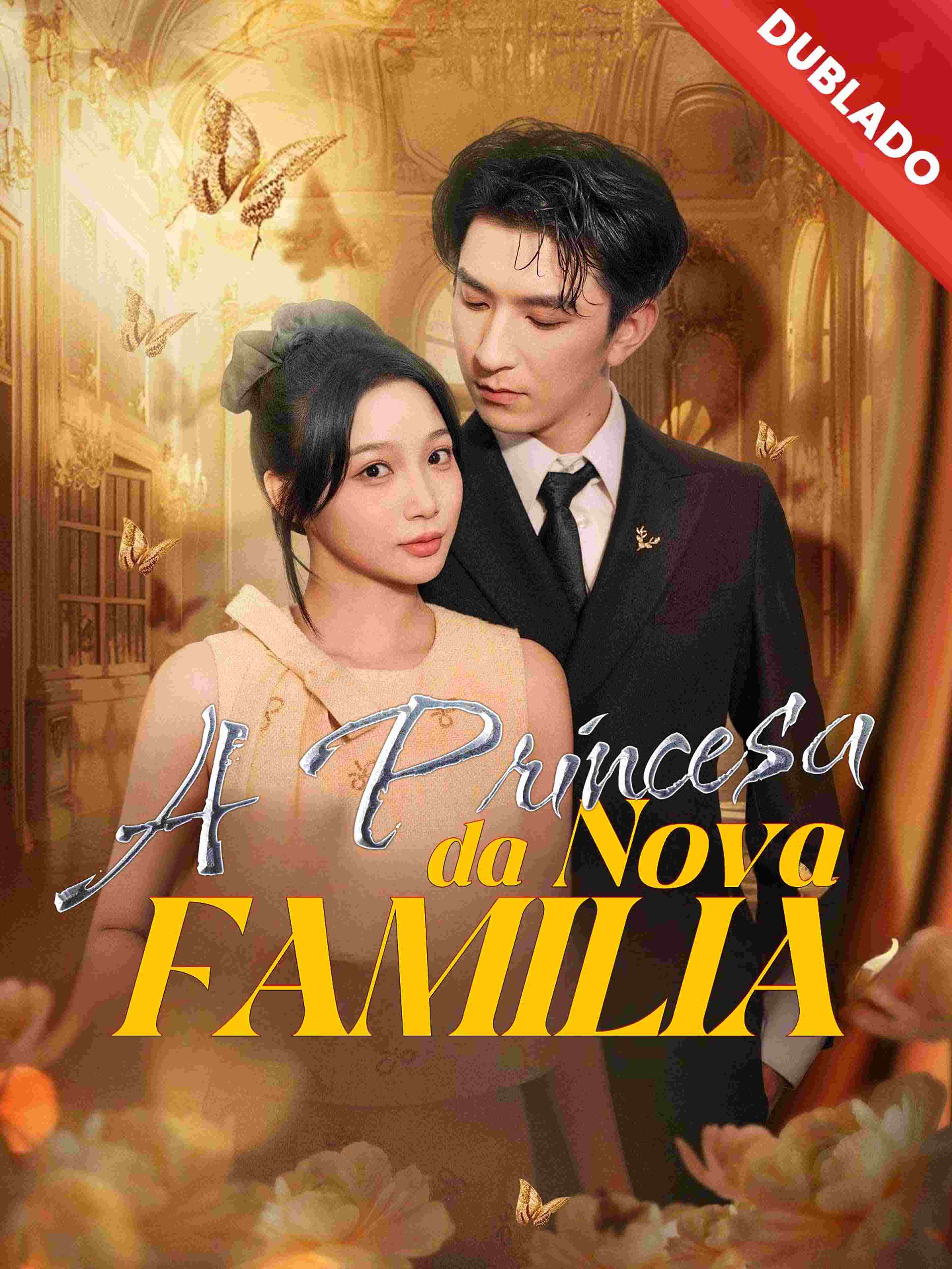 A Princesa da Nova Família (Dublado)