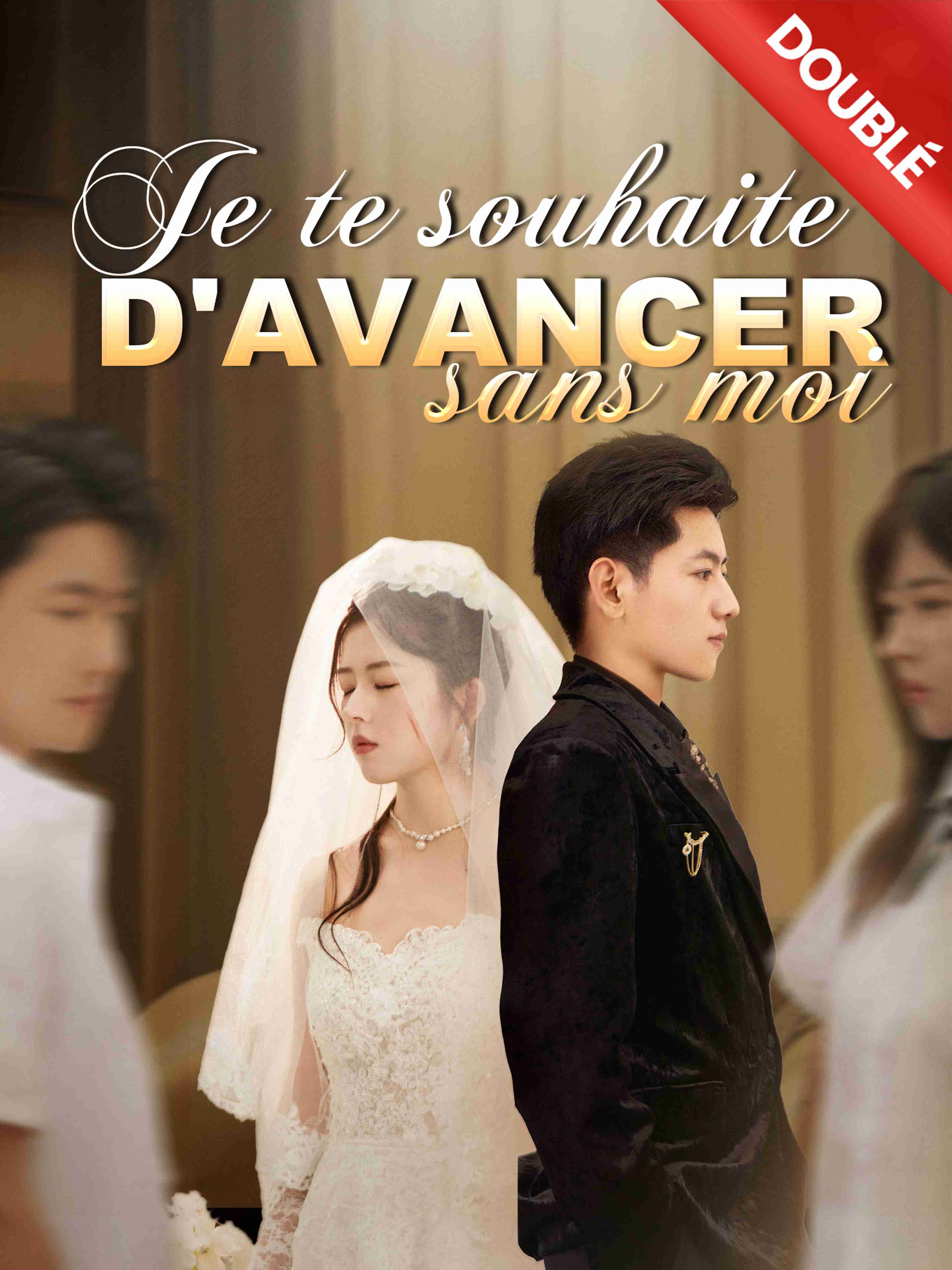 Je te souhaite d'avancer sans moi (Doublé)