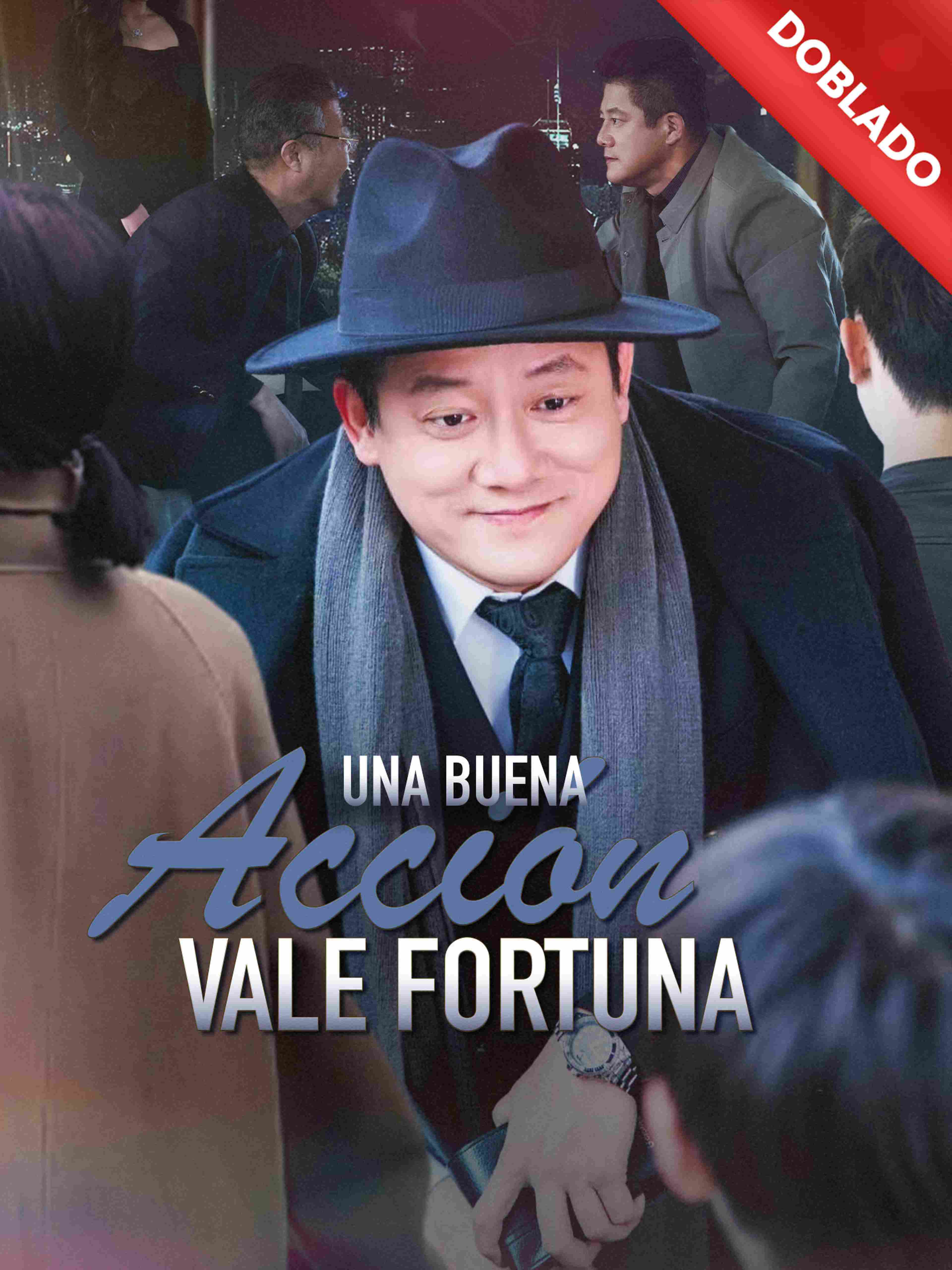 Una Buena Acción Vale Fortuna (Doblado)