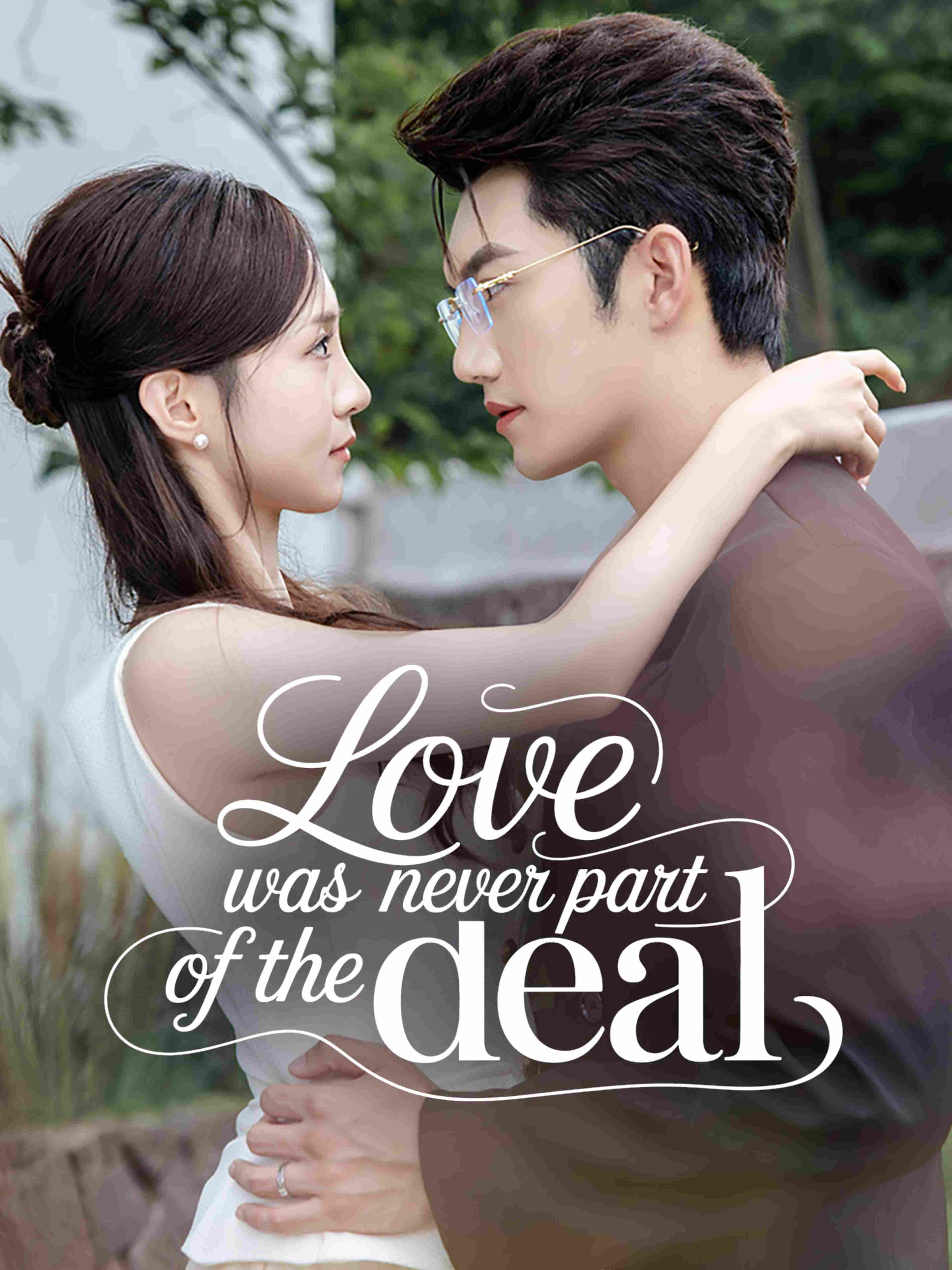Love Was Never Part Of The Deal
