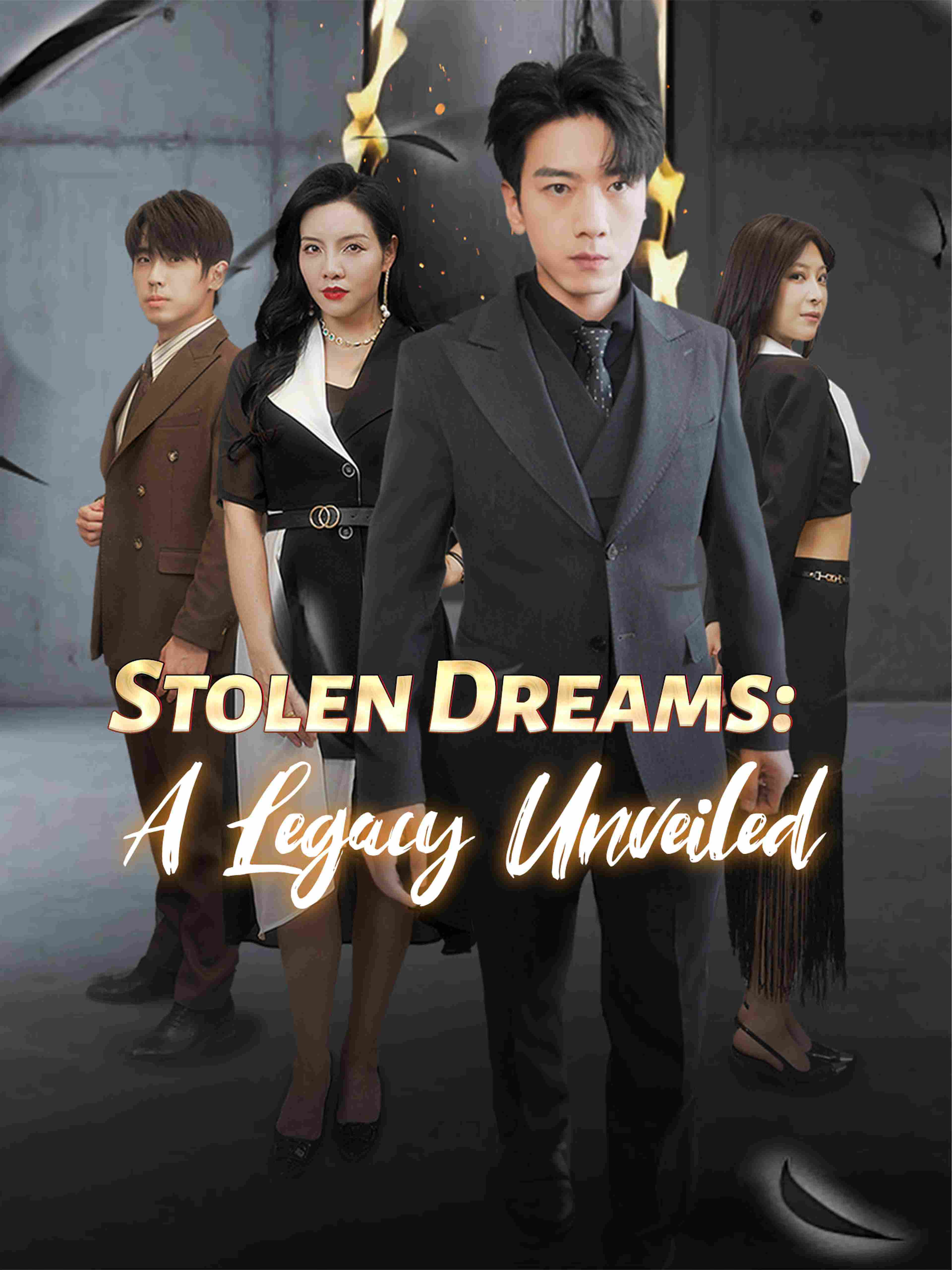 Stolen Dreams A Legacy Unveiled