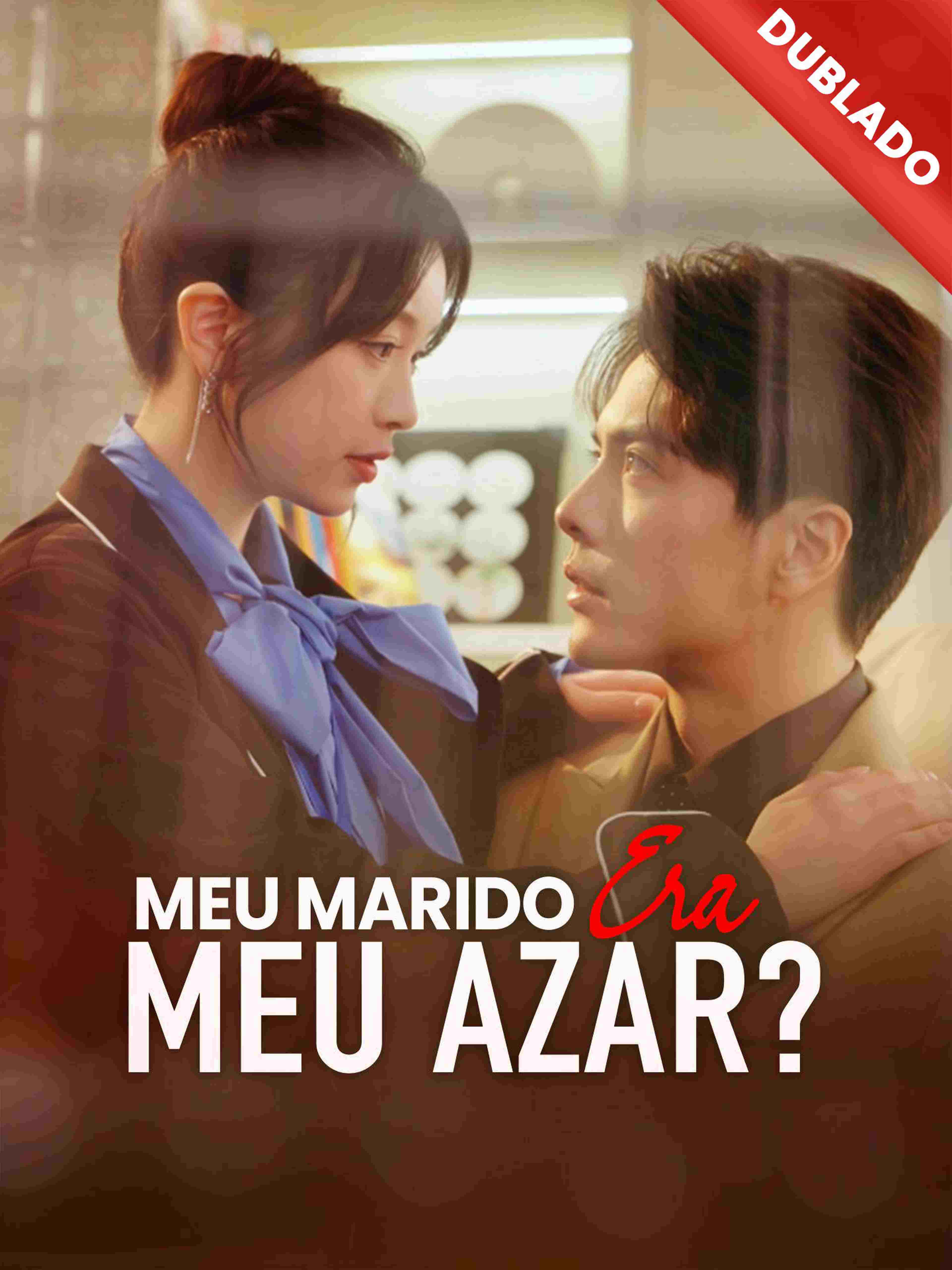 Meu Marido Era Meu Azar?