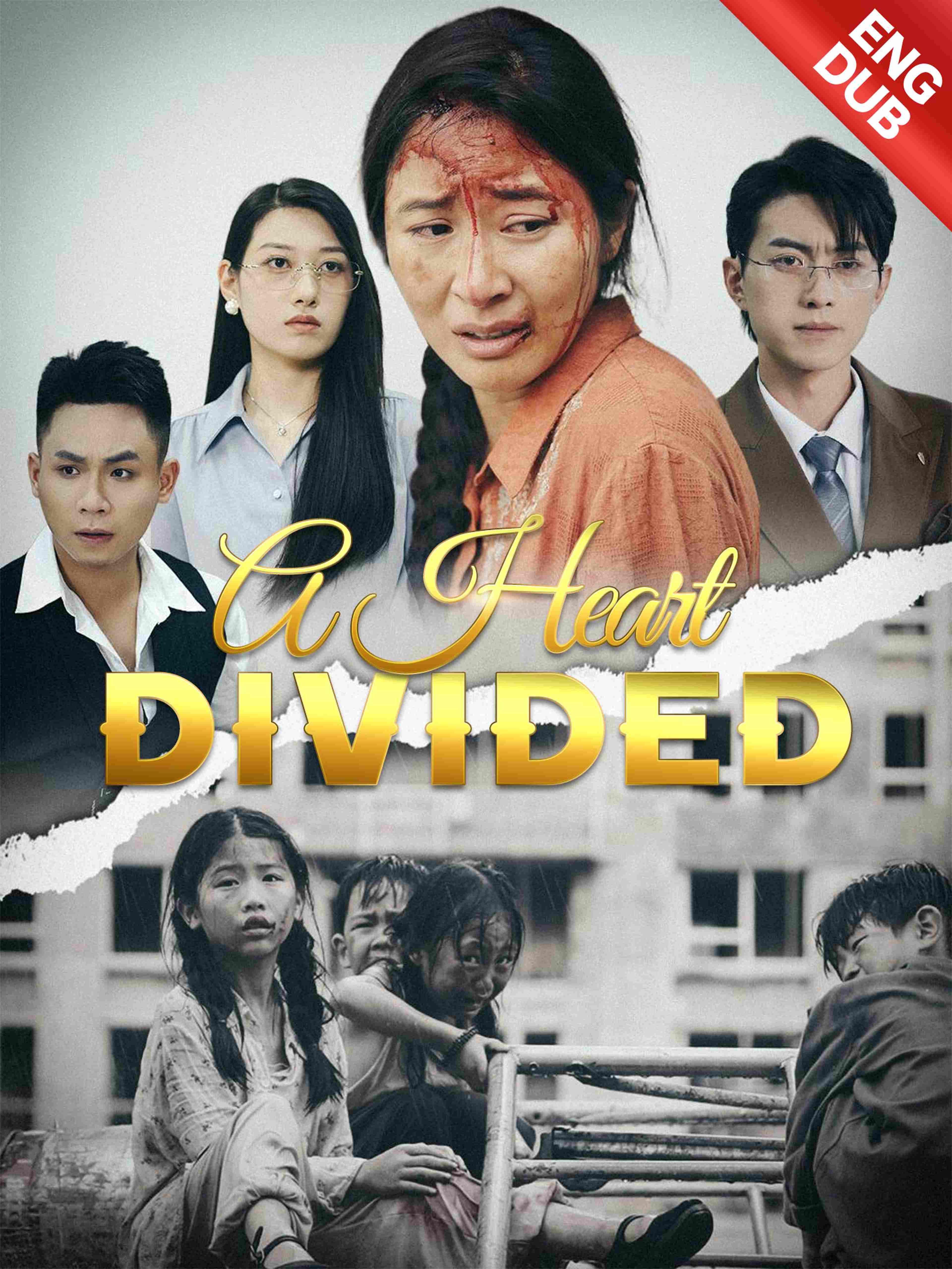 A Heart Divided (ENG DUB)