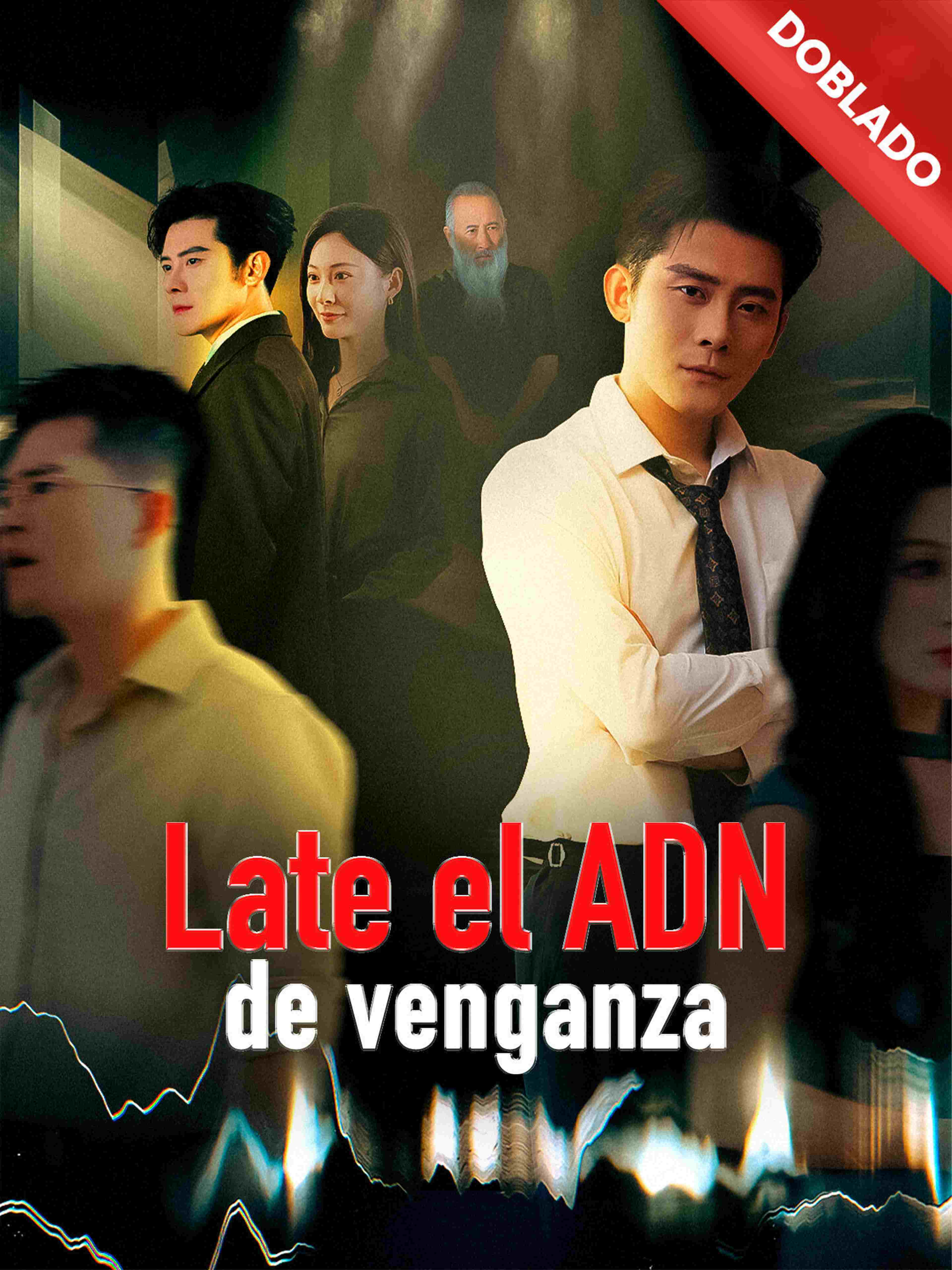 Late el ADN de venganza (Doblado)