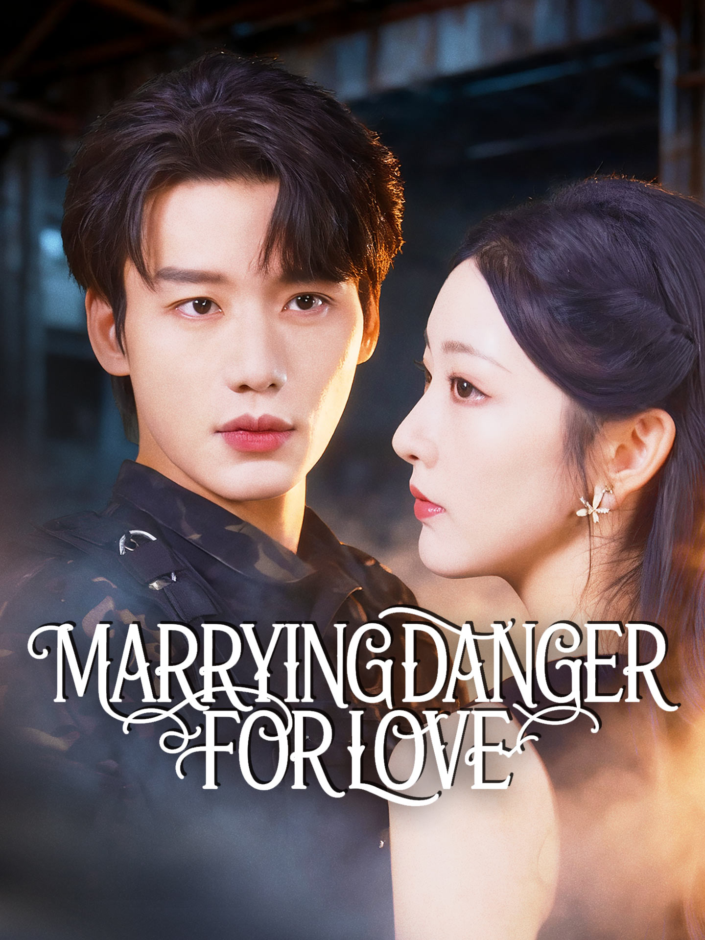 Marrying Danger for Love