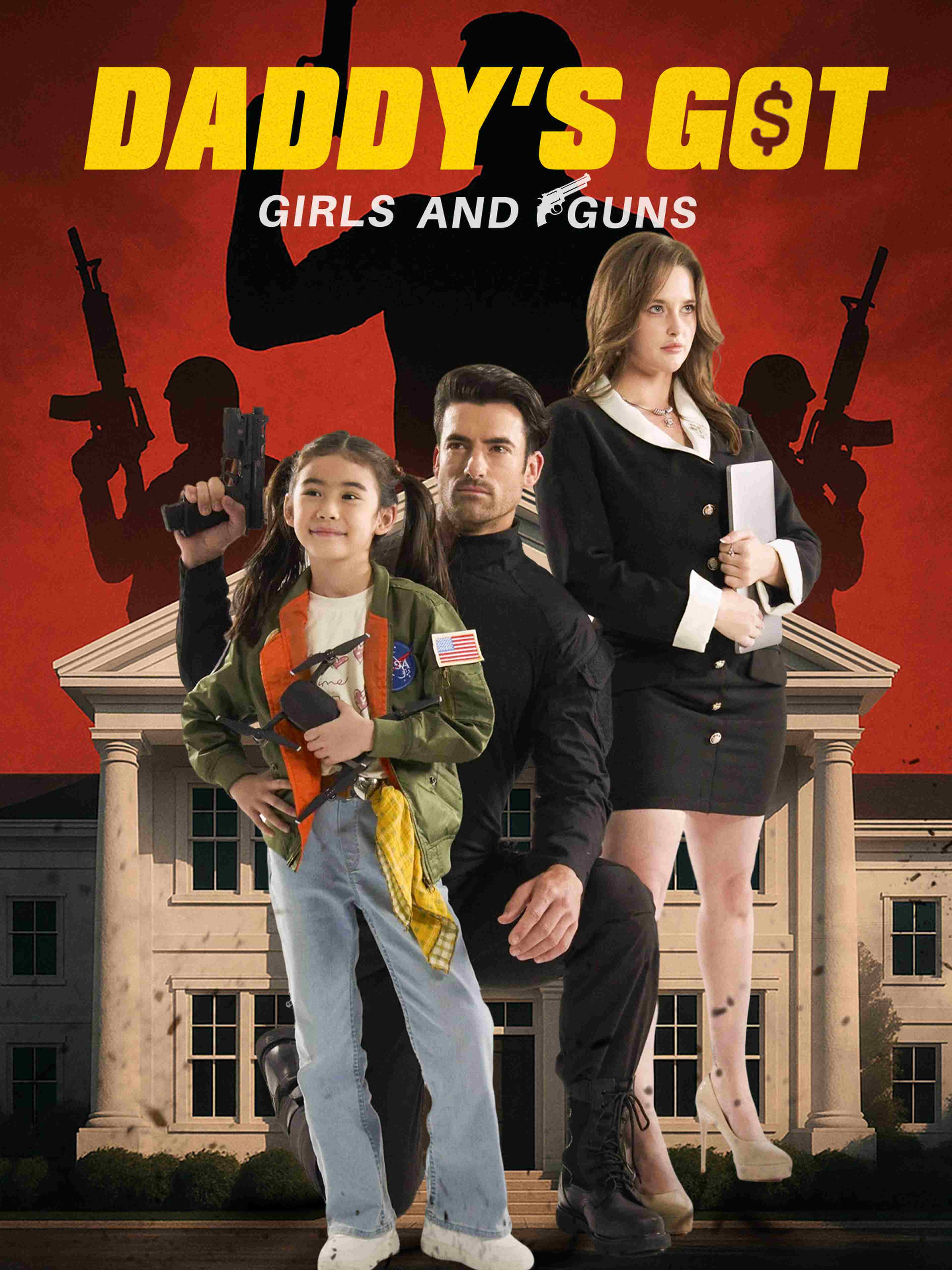 Daddy S Got Girls And Guns