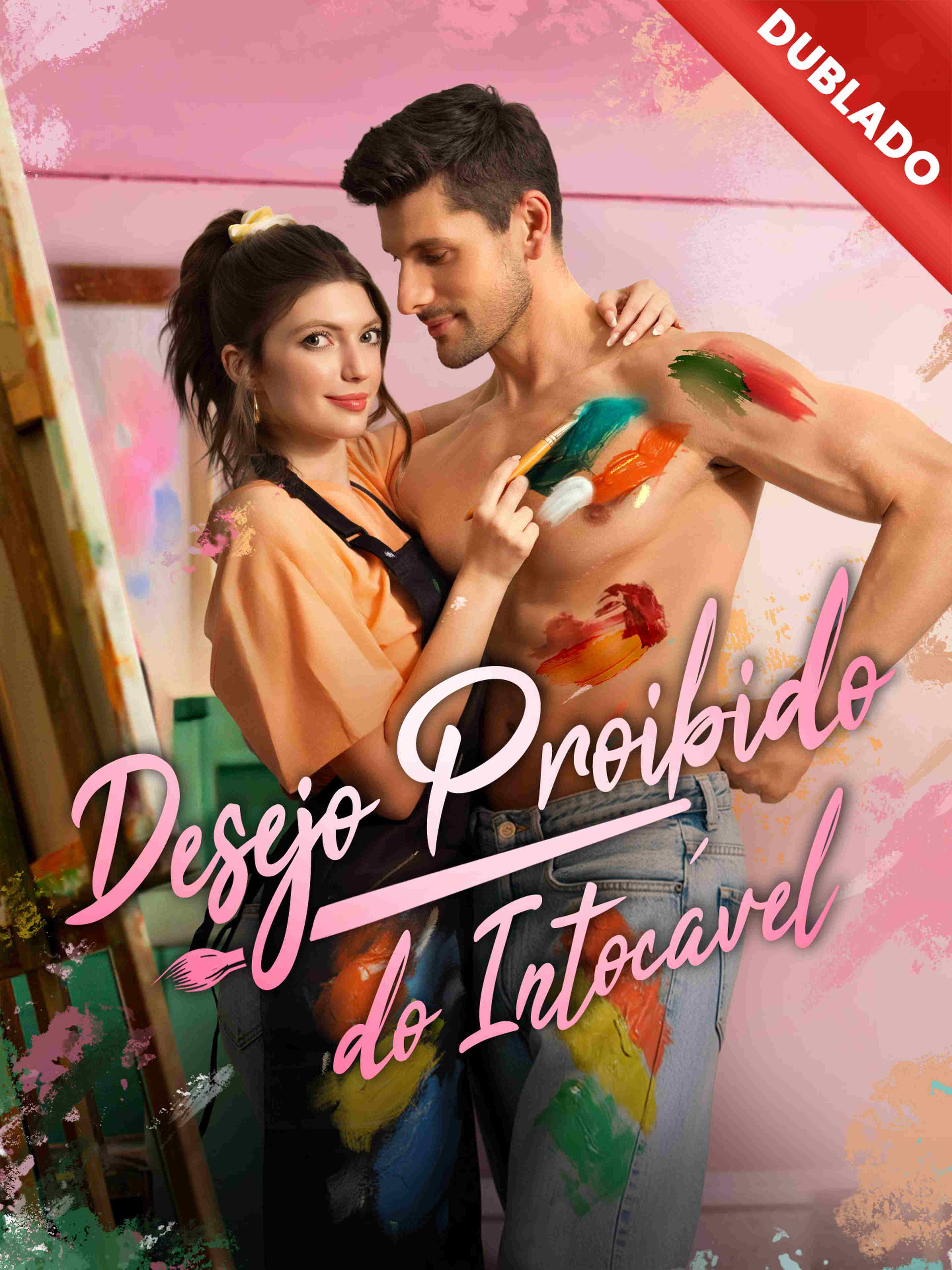 Desejo Proibido do Intocável (Dublado)