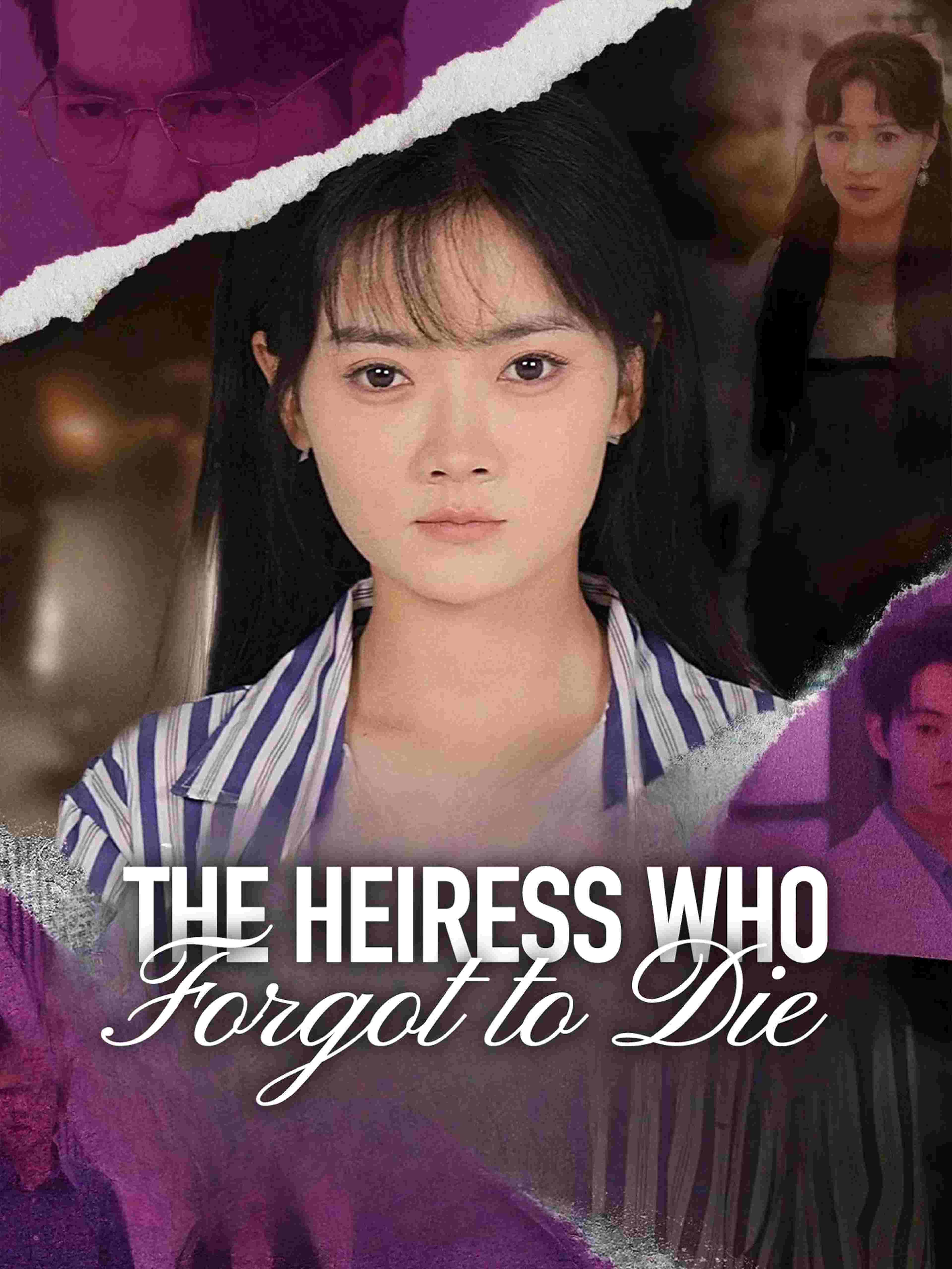 The Heiress Who Forgot To Die