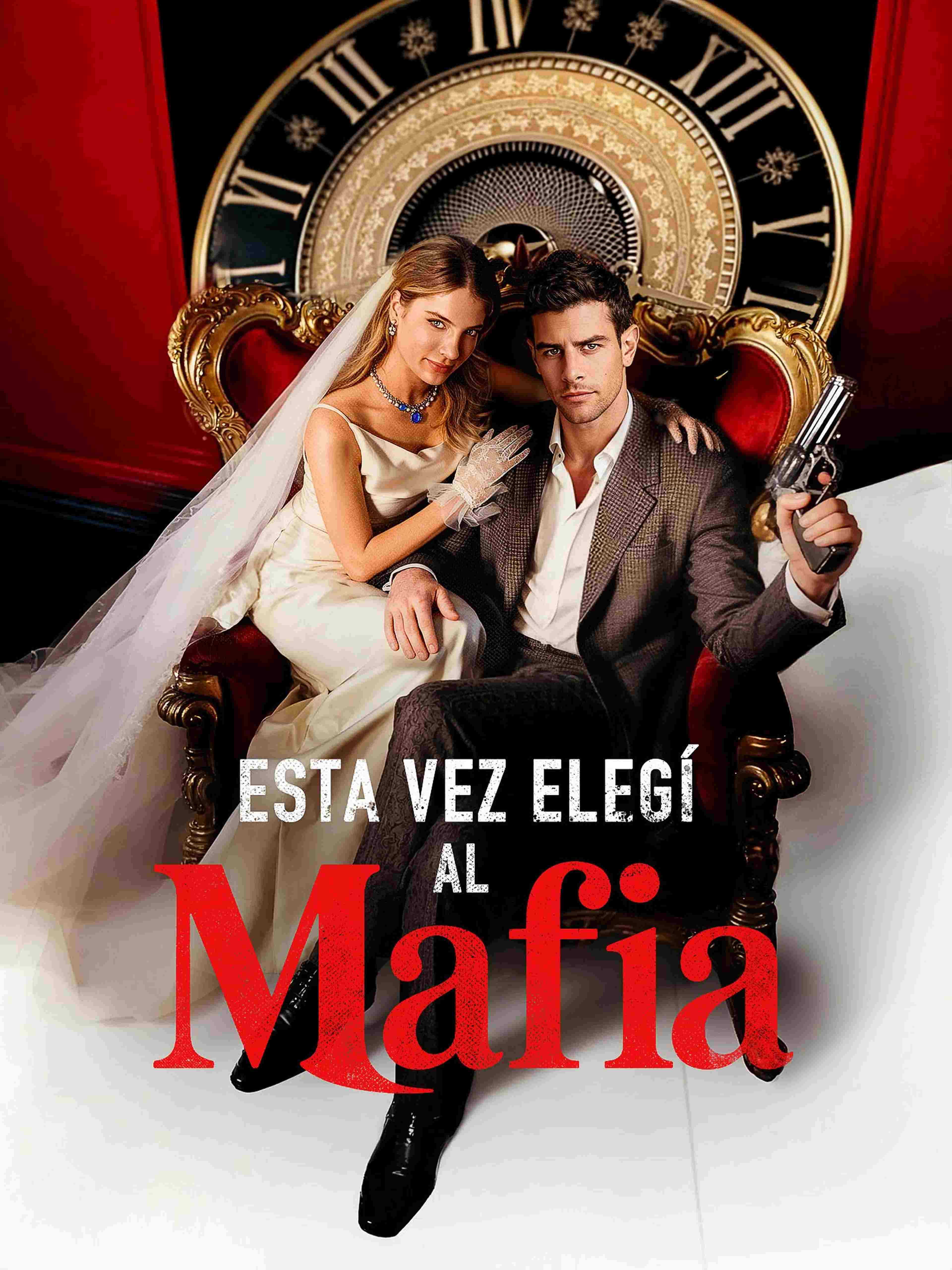 Esta Vez Elegí Al Mafia
