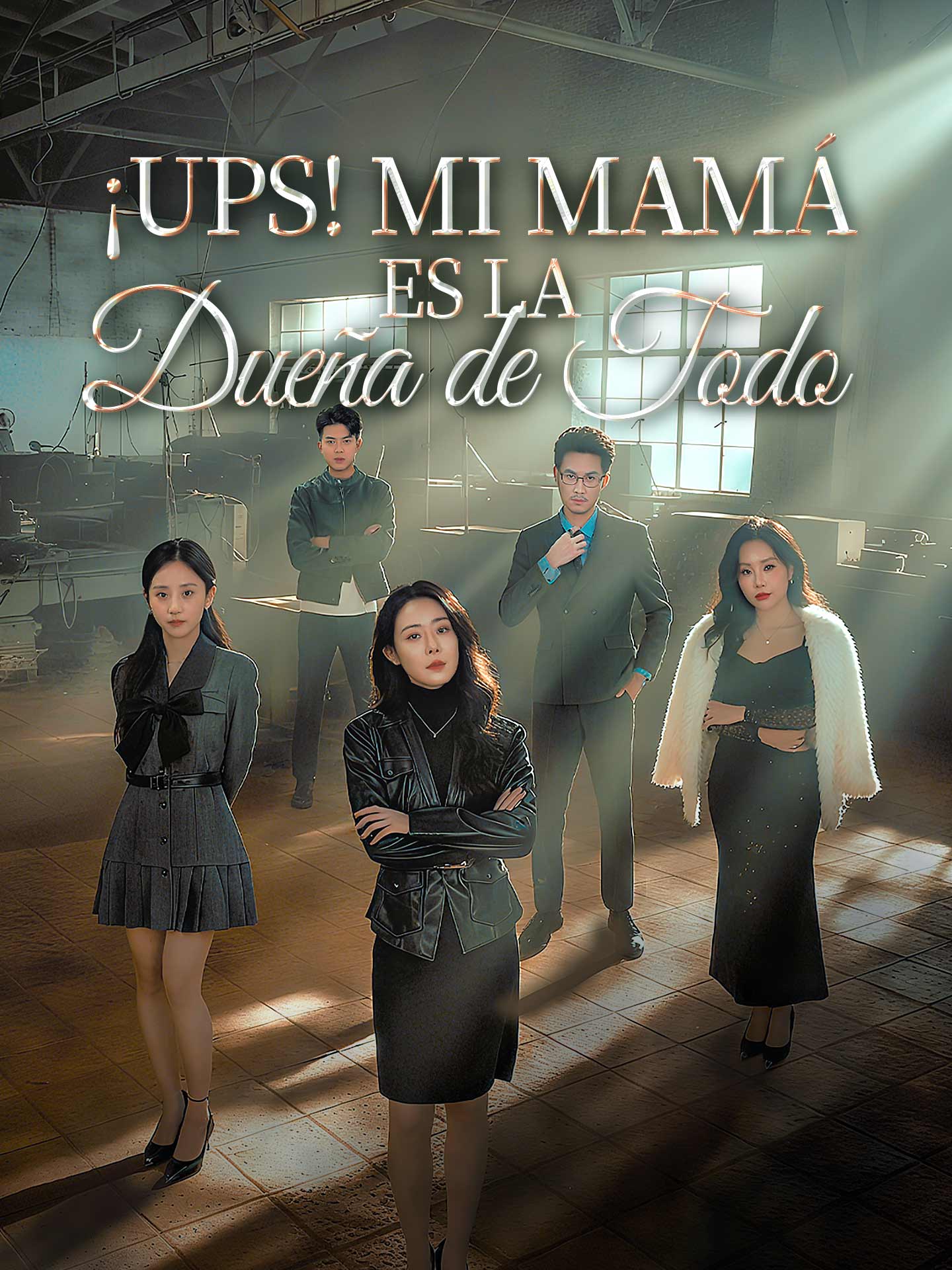 ¡Ups! Mi Mamá es la Dueña de Todo