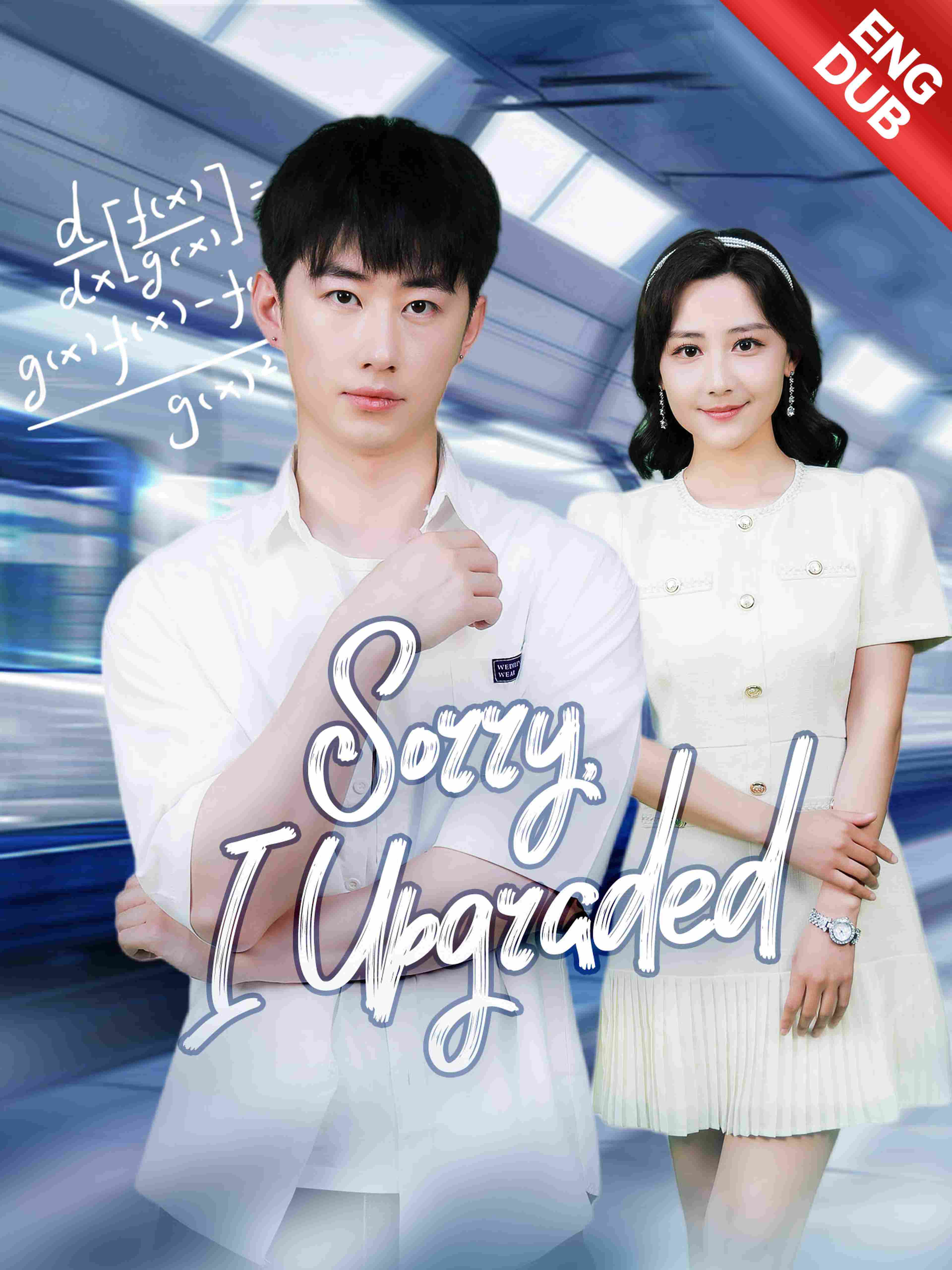 Sorry, I Upgraded (ENG DUB)