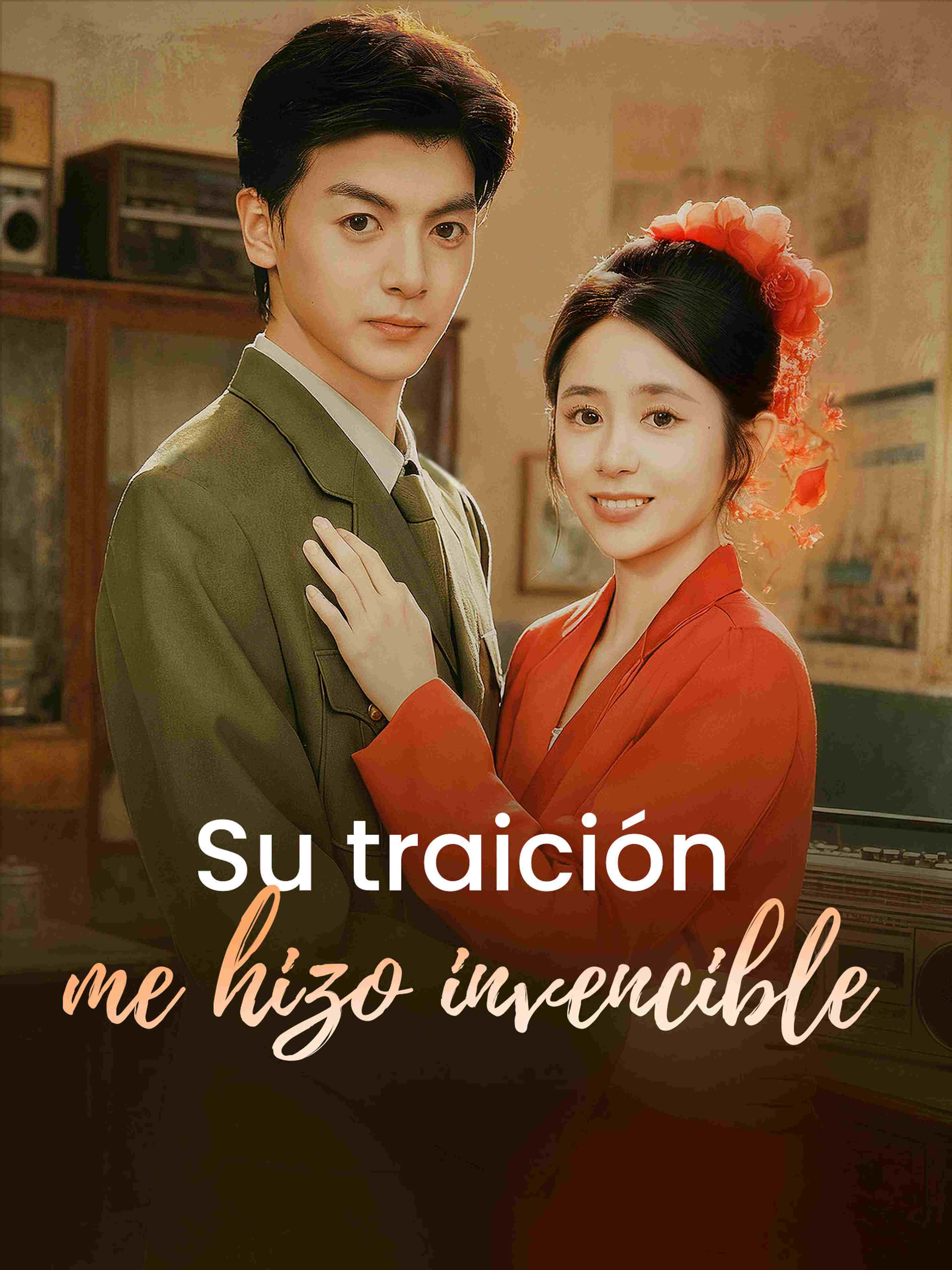 Su traición me hizo invencible