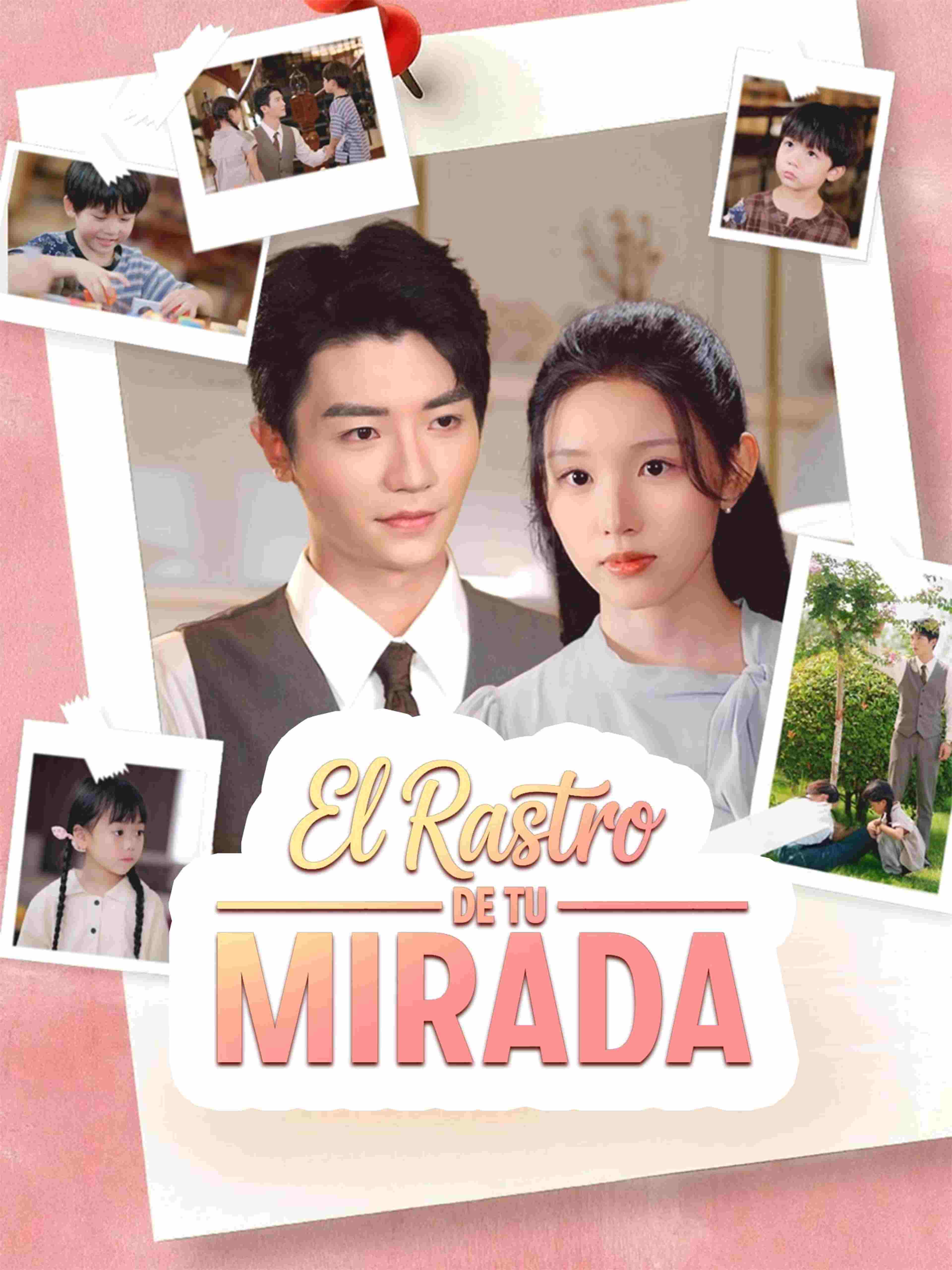 El Rastro de tu Mirada