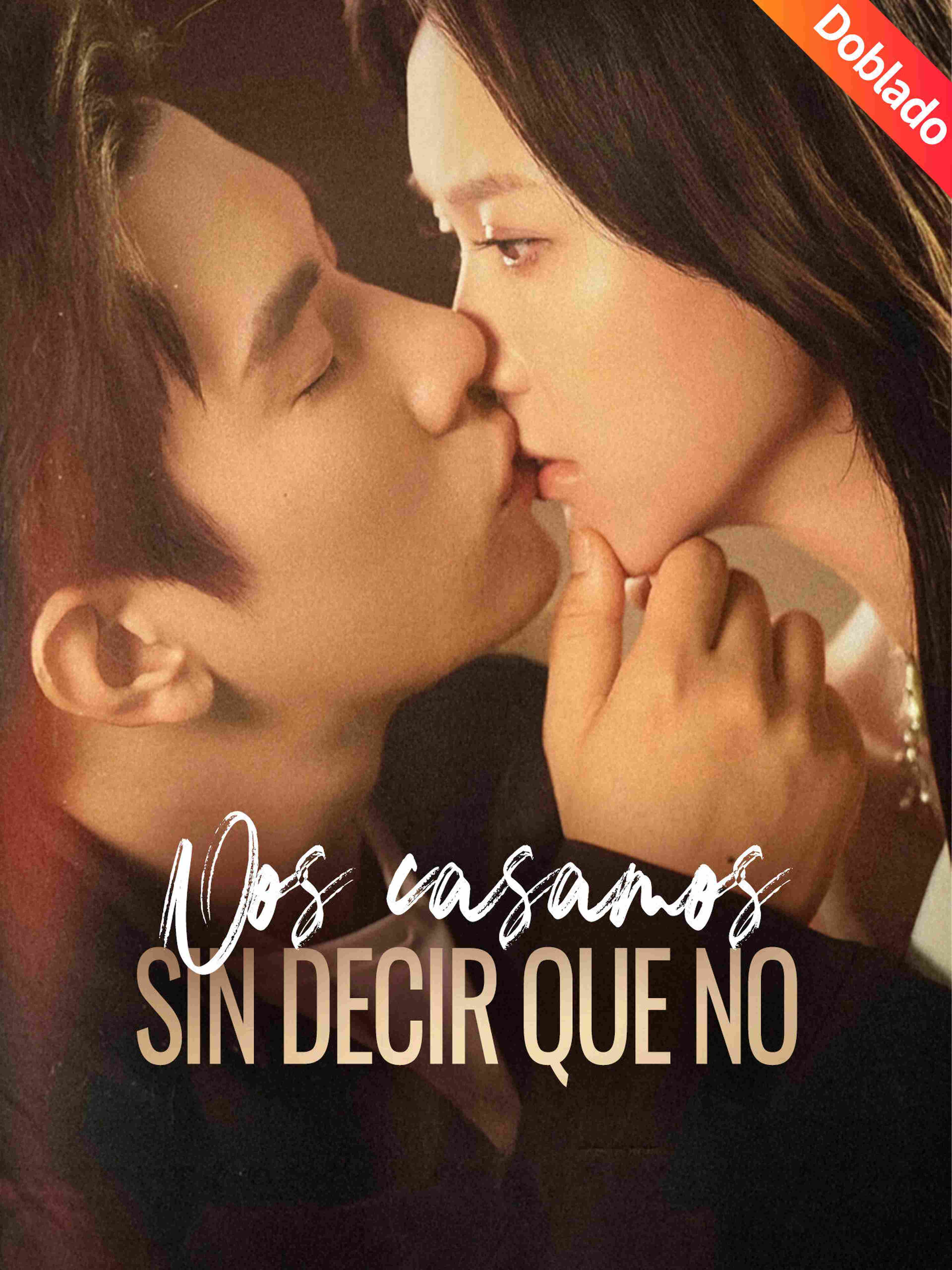 Nos casamos sin decir que no (Doblado)